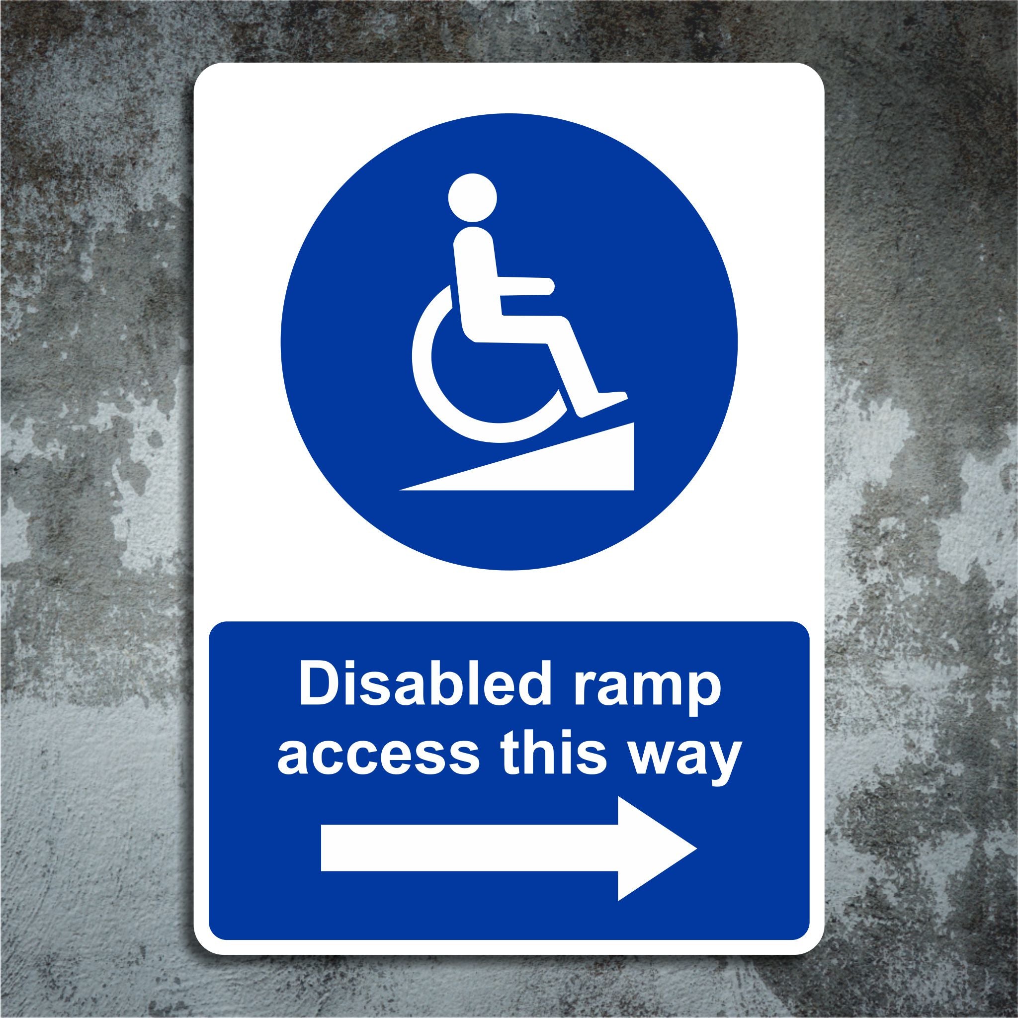 Disabled Ramp Access This Way - Arrow Right Sign