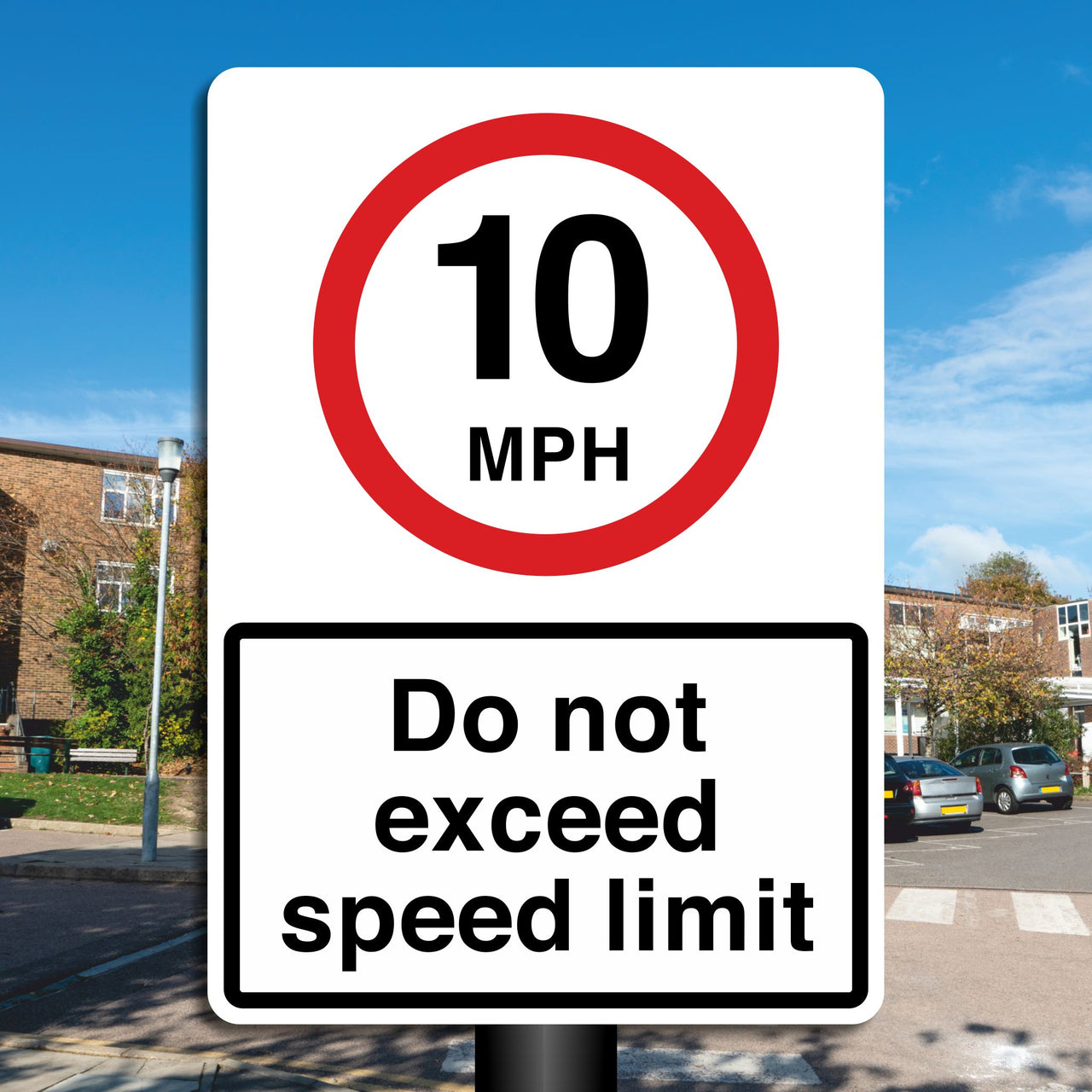10mph Do Not Exceed Speed Limit Sign
