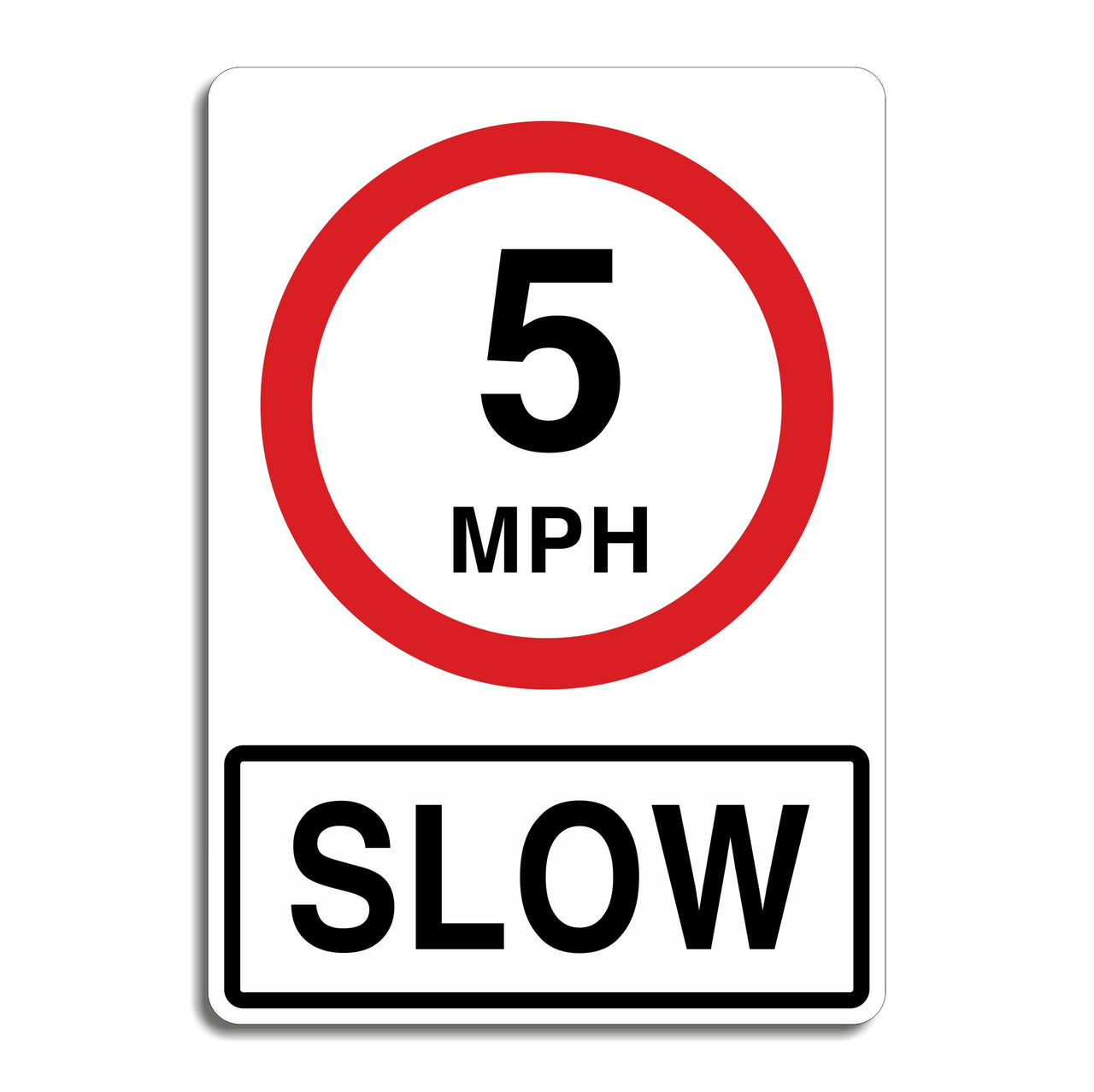 5mph Slow Sign