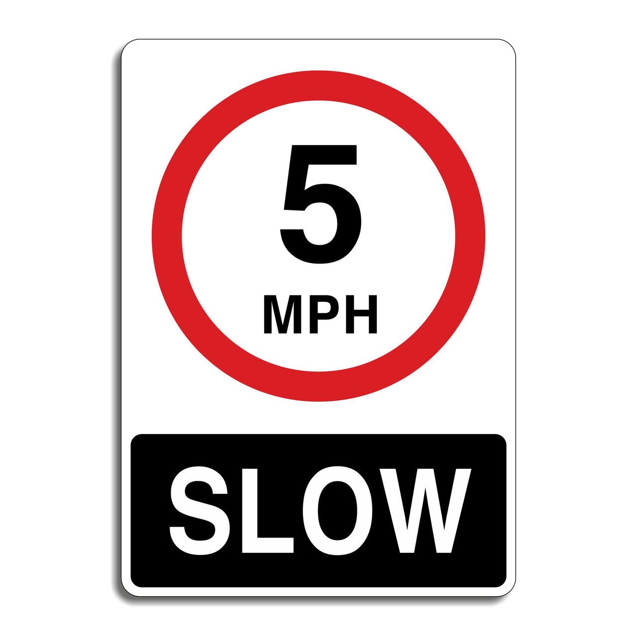 5mph Slow Sign