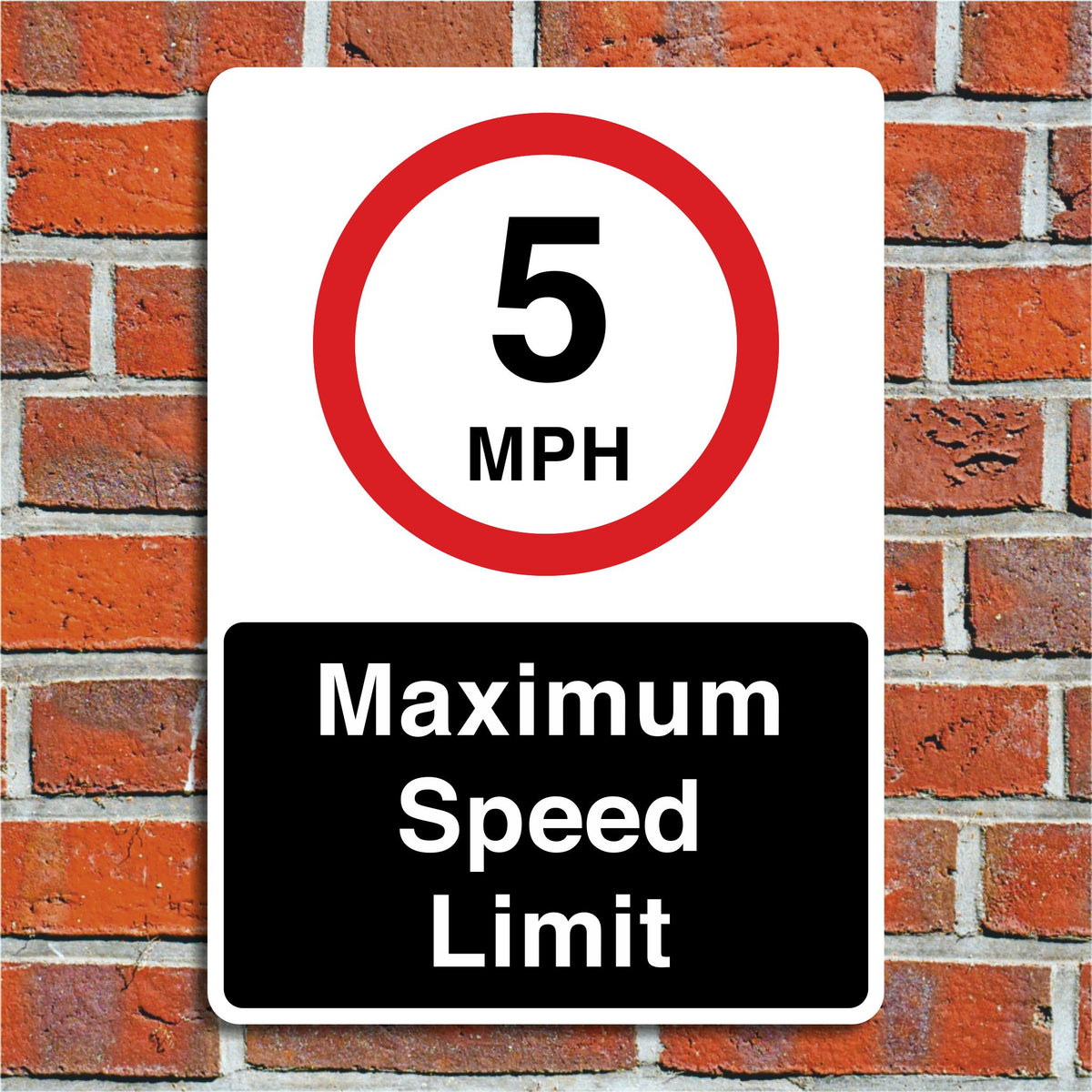 5mph Sign Square Sign 5mph Maximum Speed Limit Sign
