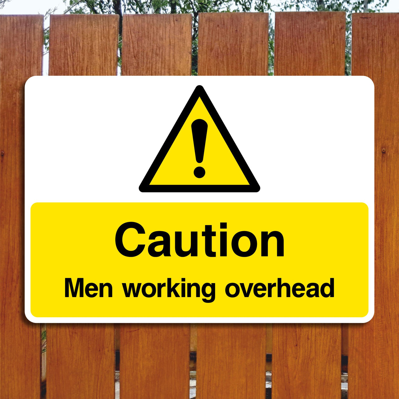 Caution Men Working Overhead Signs