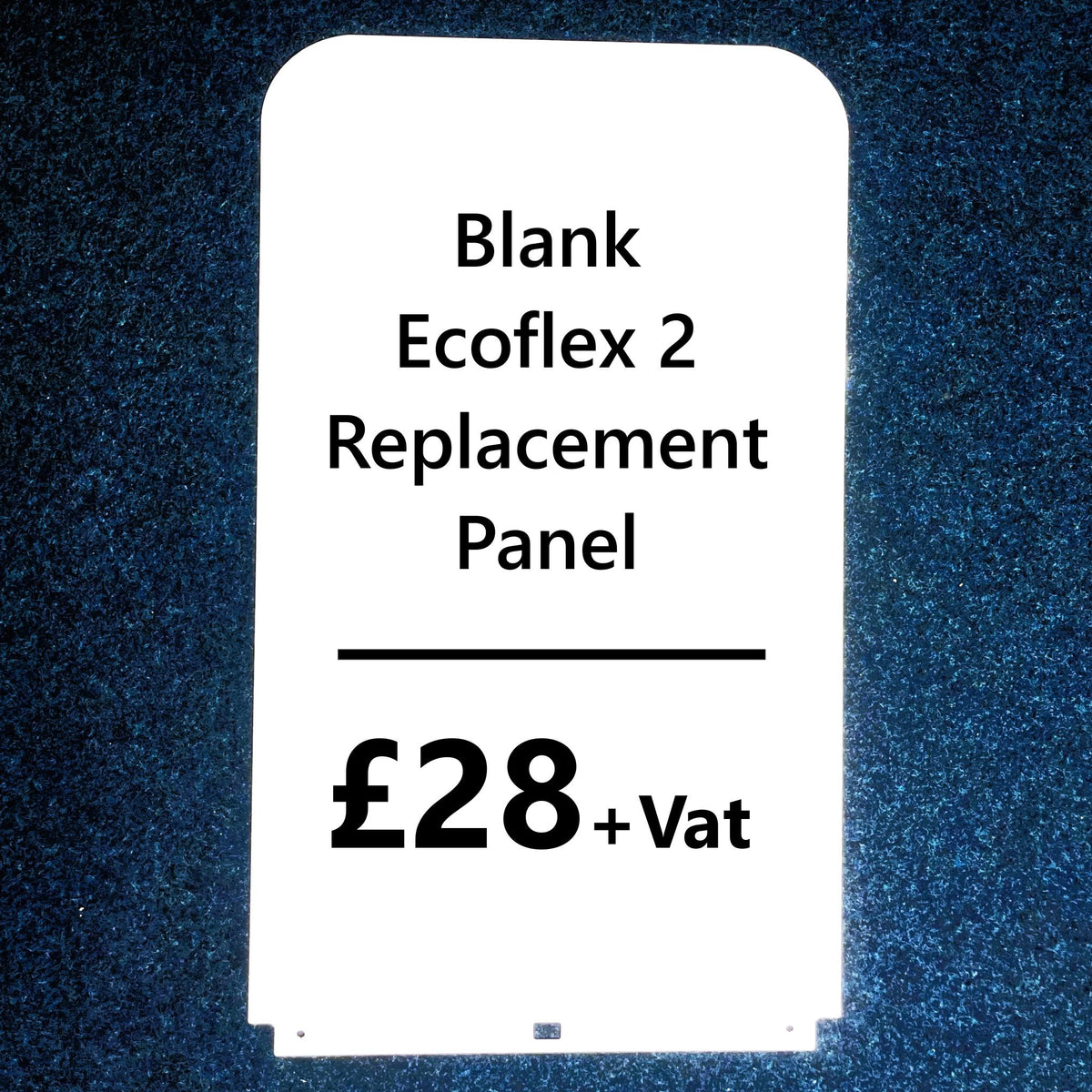 Ecoflex 2 Blank Replacement Panels