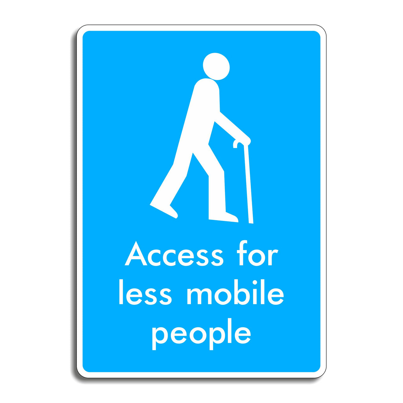 Access for Less Mobile People Sign