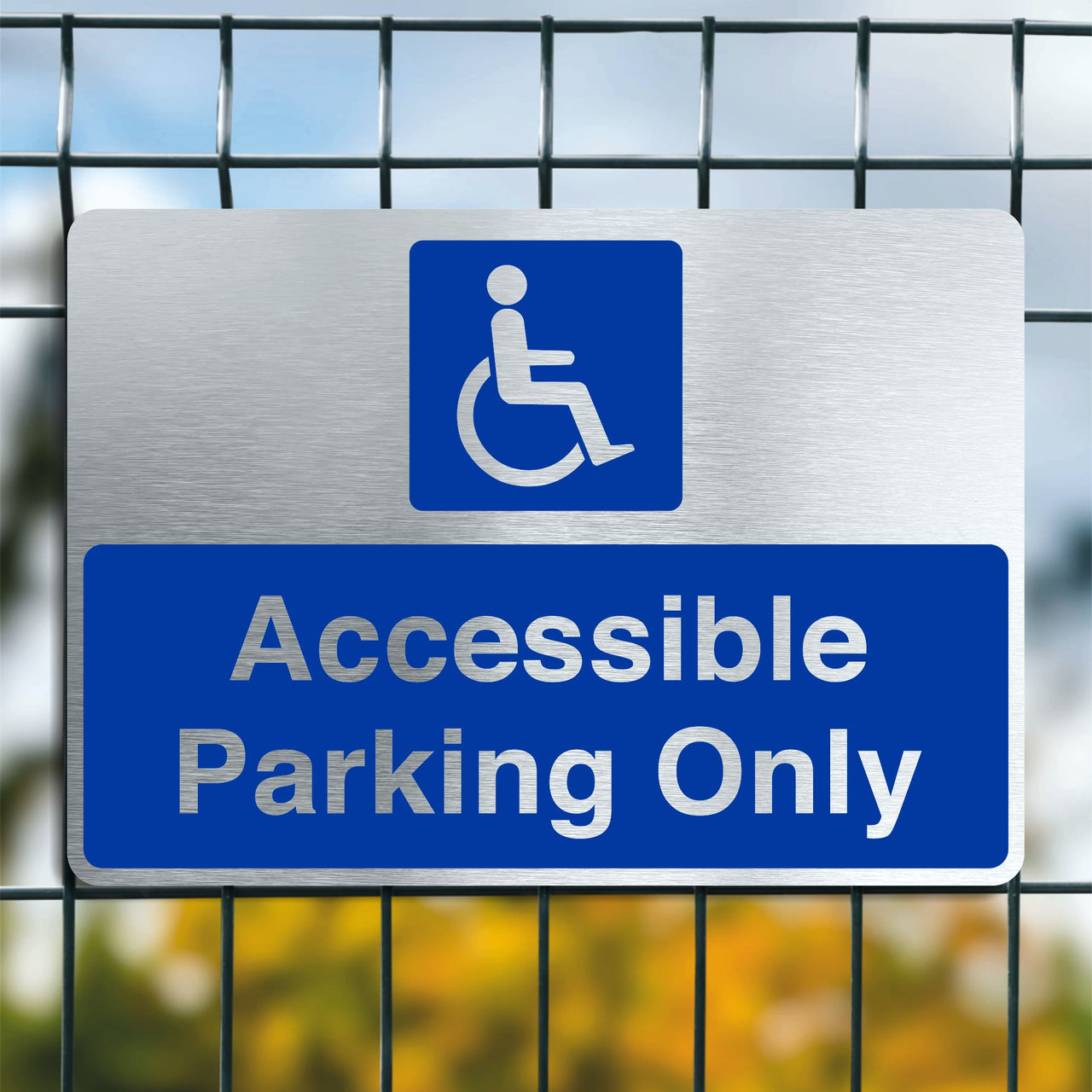 Brushed Aluminum Accessible Parking Only Sign