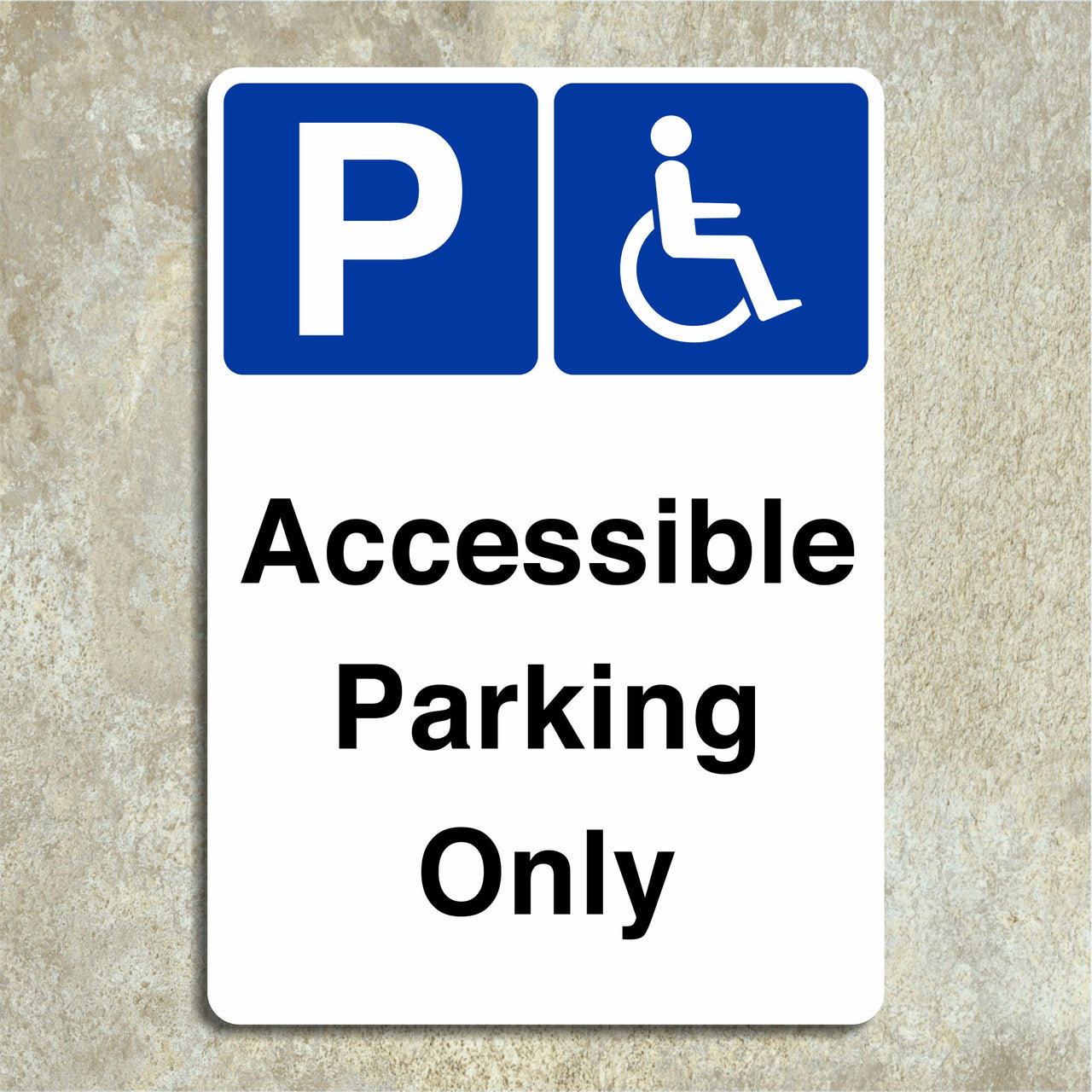 Accessible Parking Only Sign