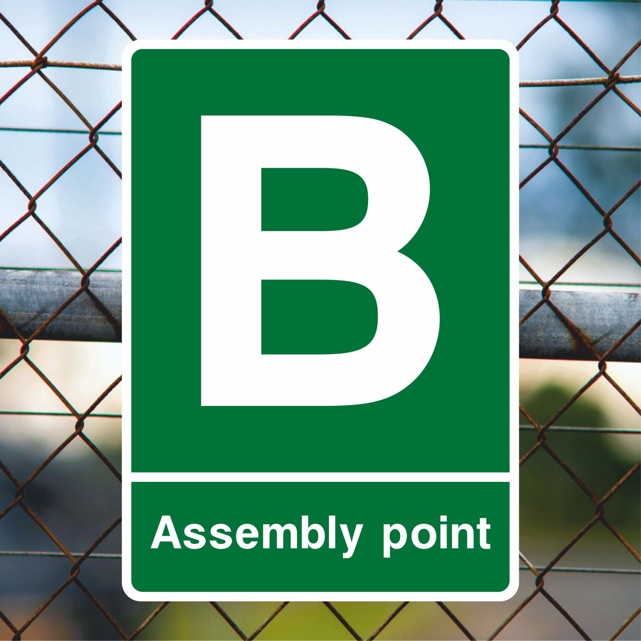 Assembly Point Sign - B