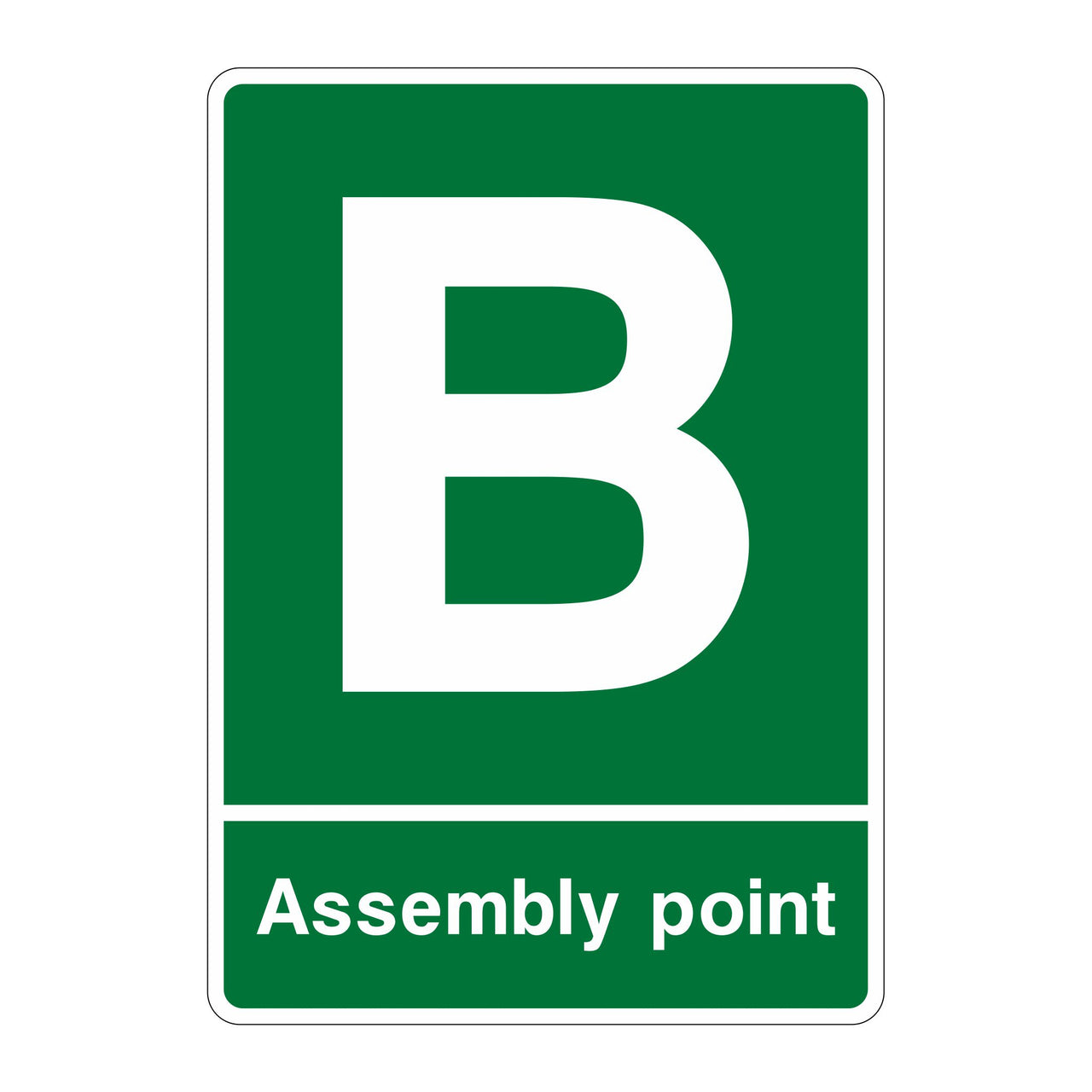 Assembly Point Sign - B