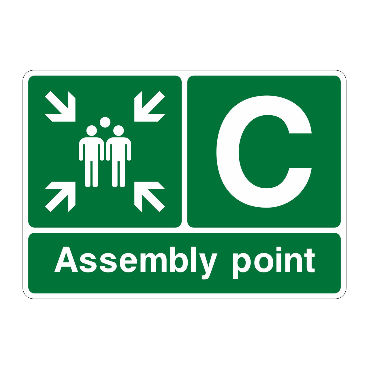Assembly Point C Sign