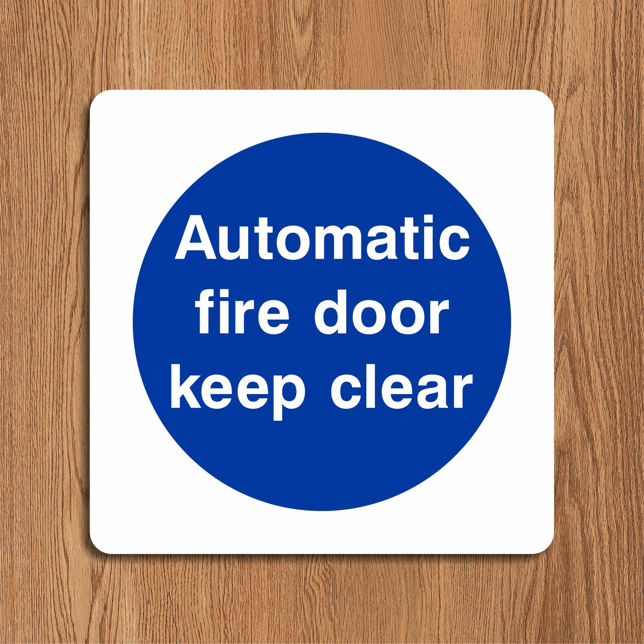 Automatic Fire Door Keep Clear Sign