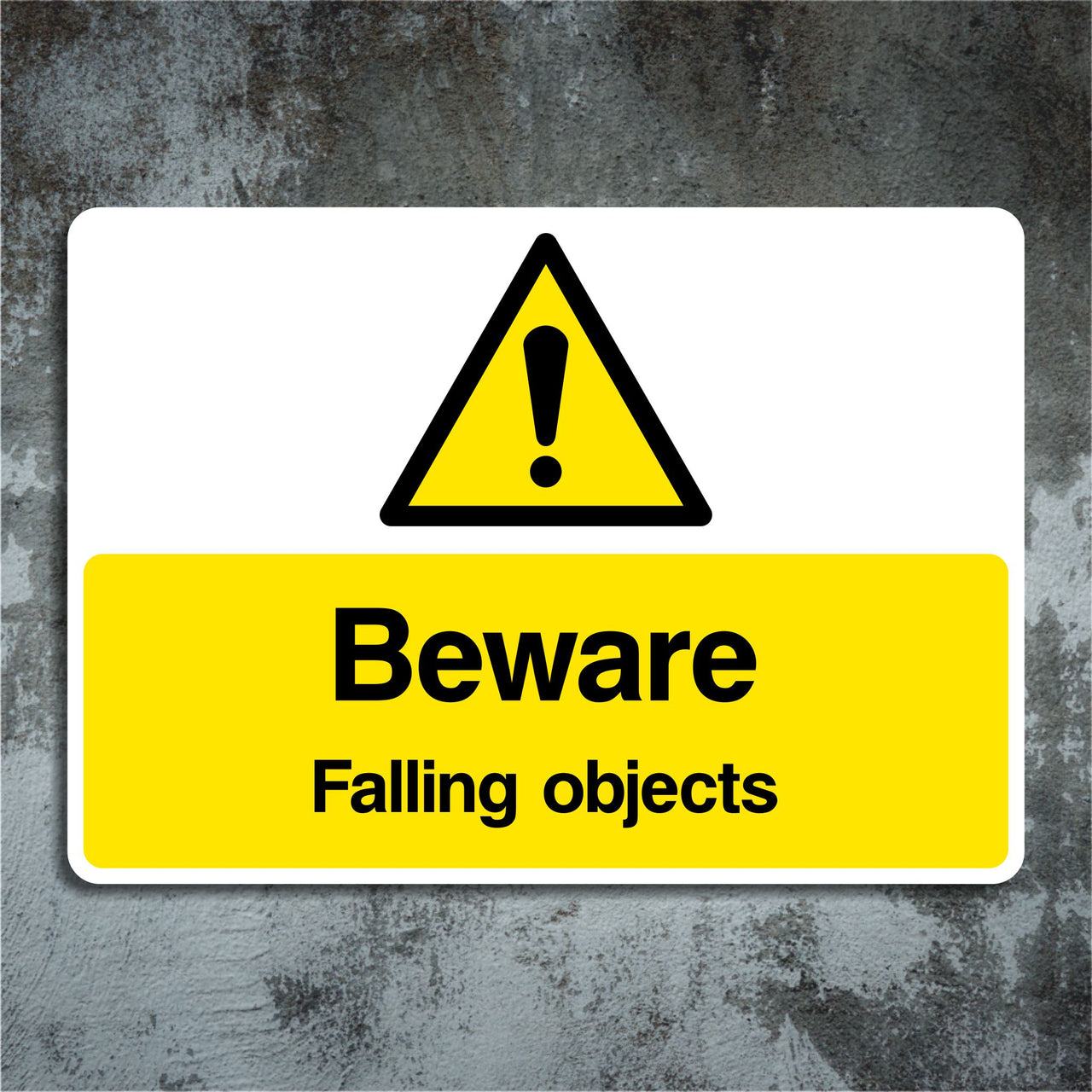 Beware Falling Objects Signs