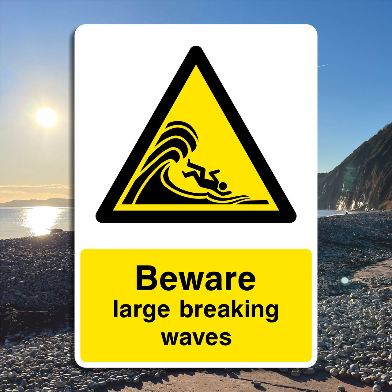 Beware Large Breaking Waves Sign