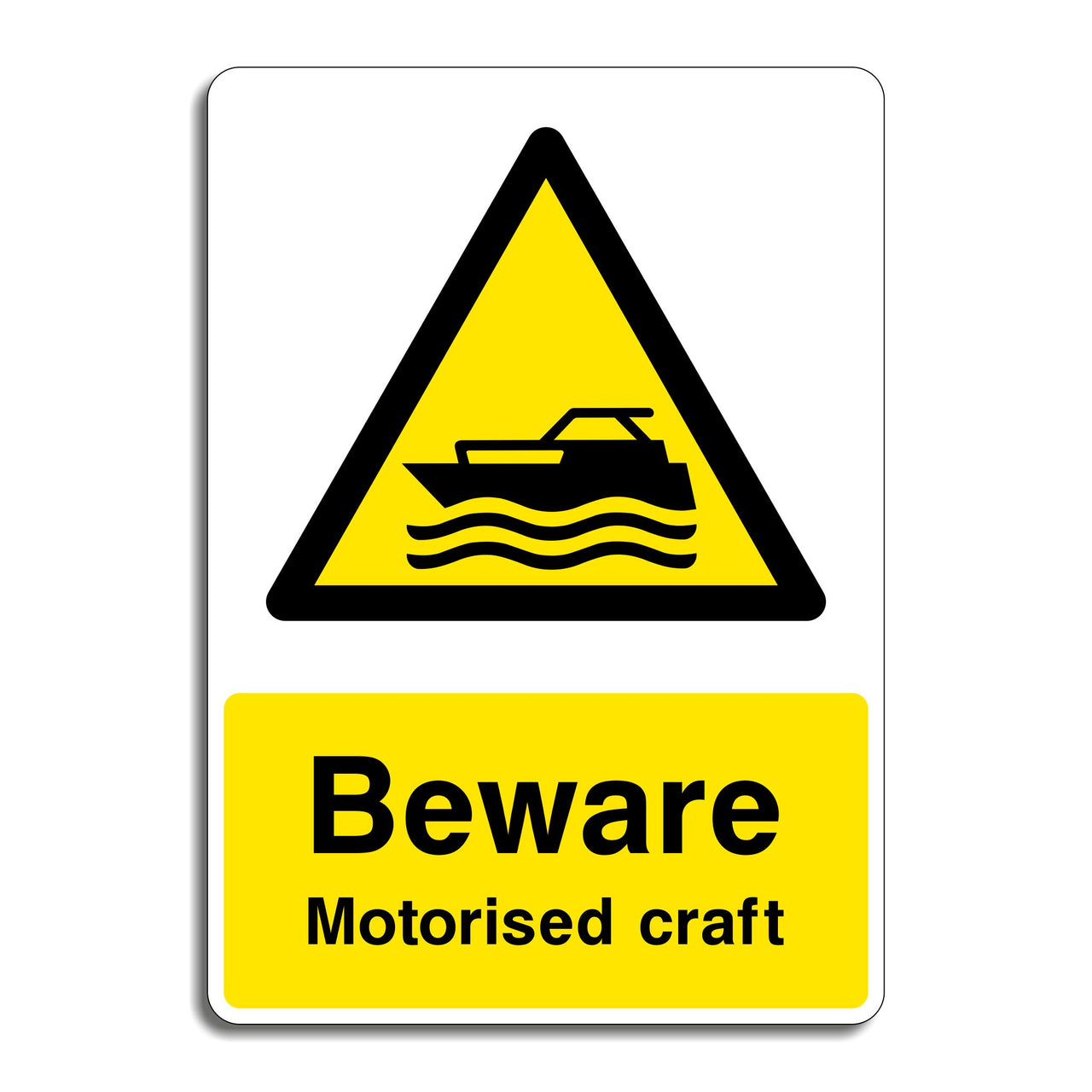 Beware Motorised Craft Sign