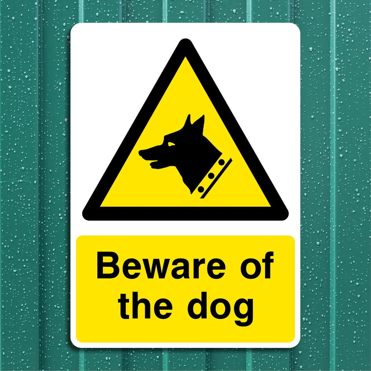 Beware Of The Dog Sign