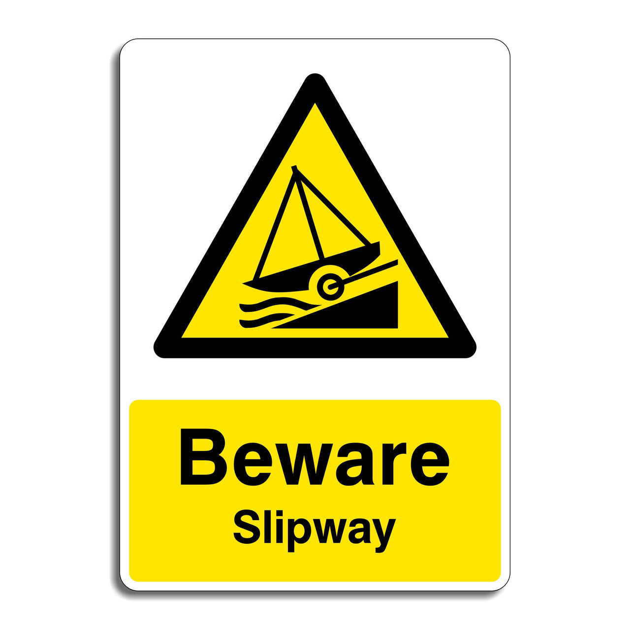 Beware Slipway Sign
