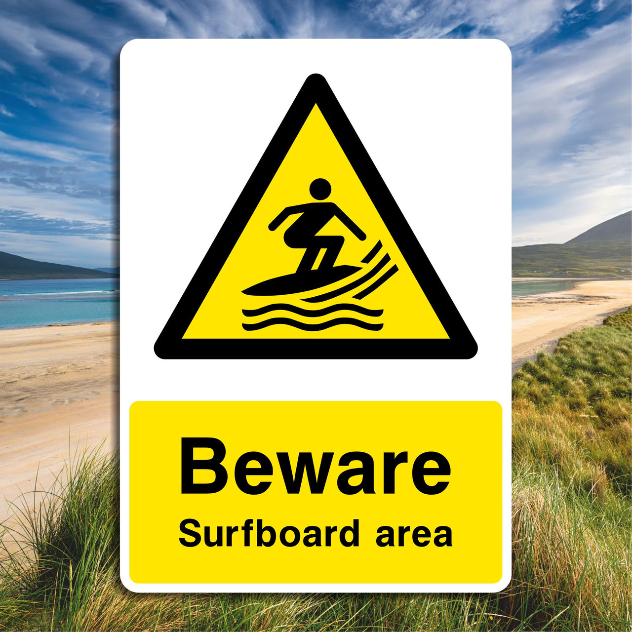 Beware Surfboard Area Sign