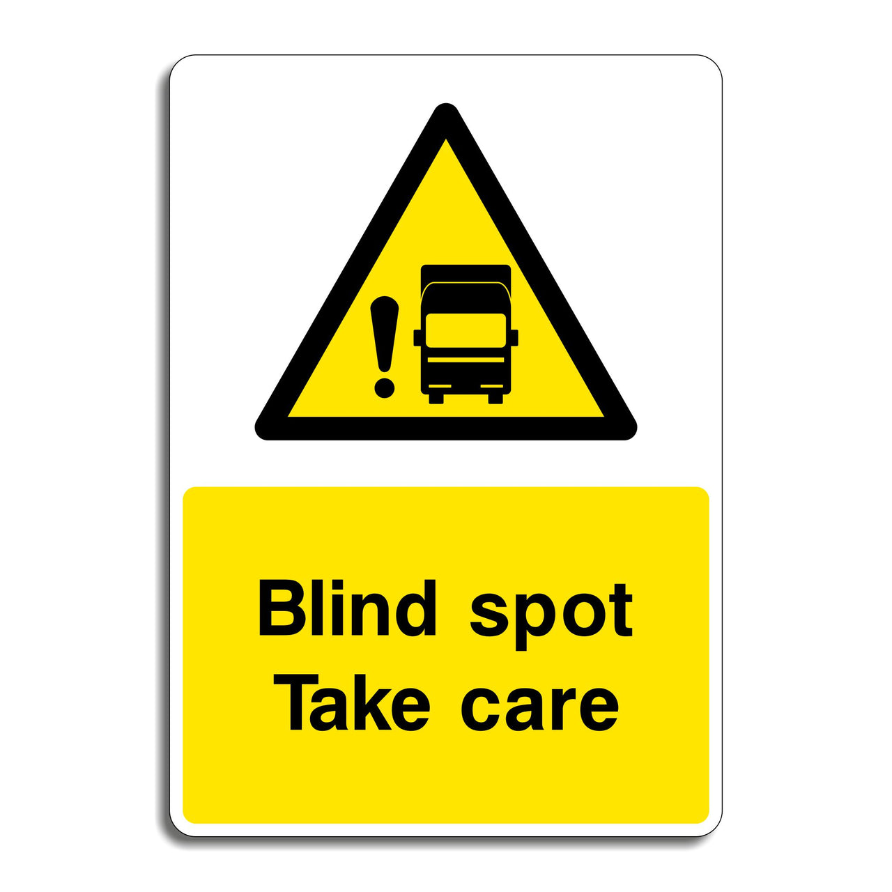 Blind Spot Take Care Sign
