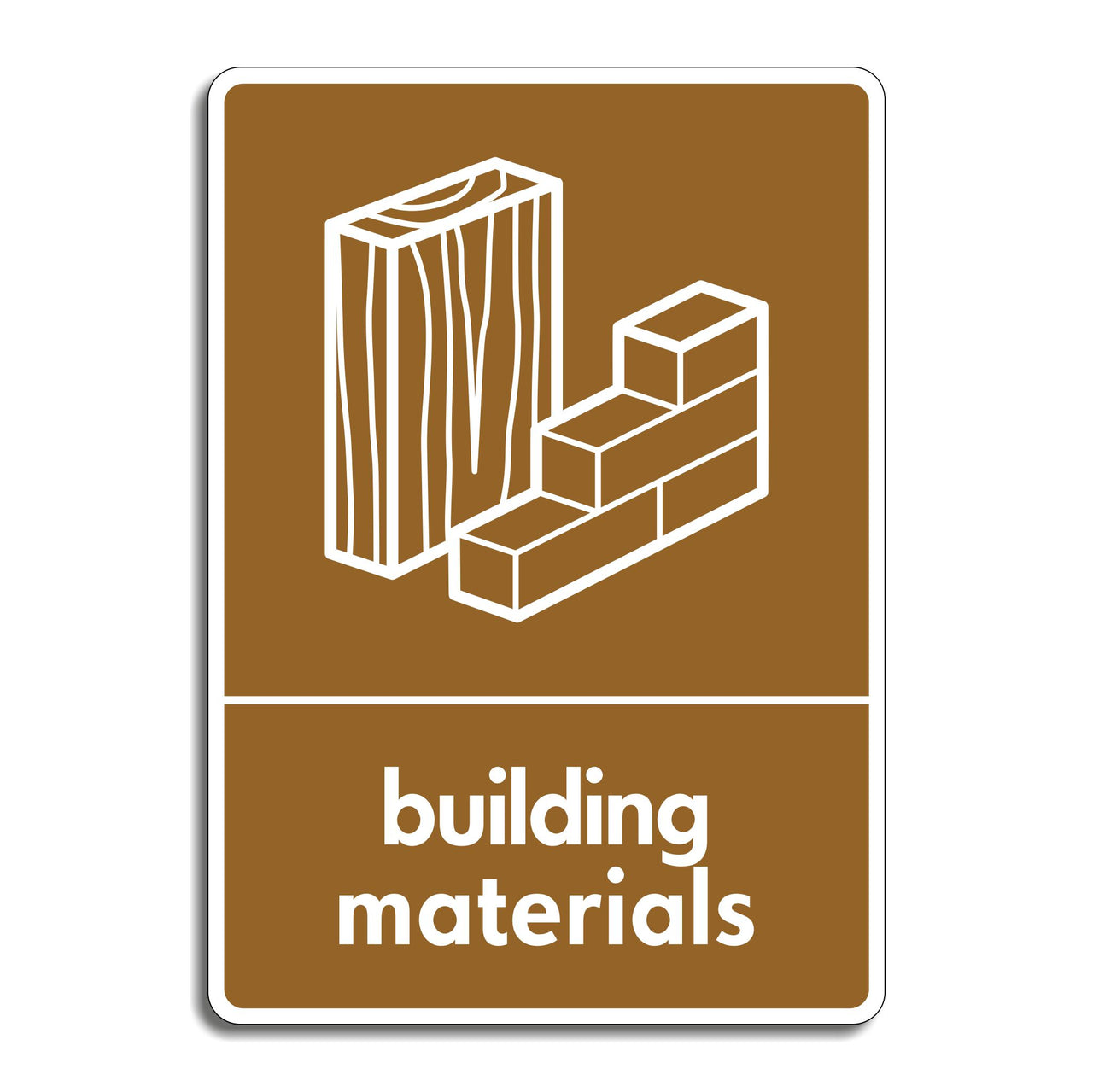 Building Materials Recycling Sign
