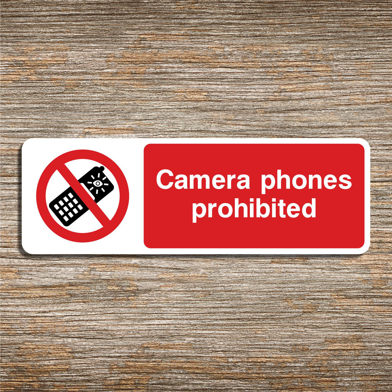 Camera Phones Prohibited Sign