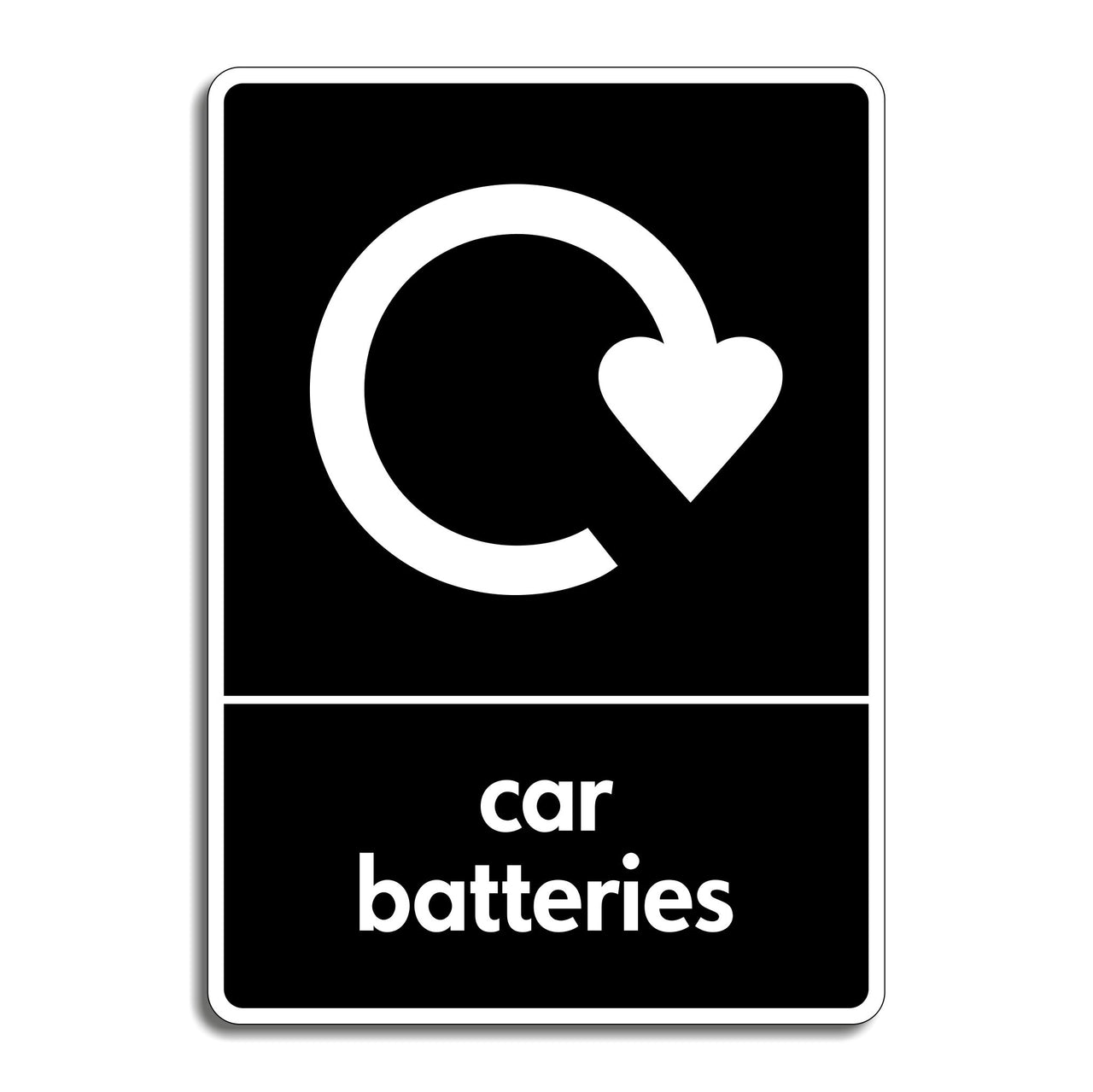 Car Battery Recycling Sign