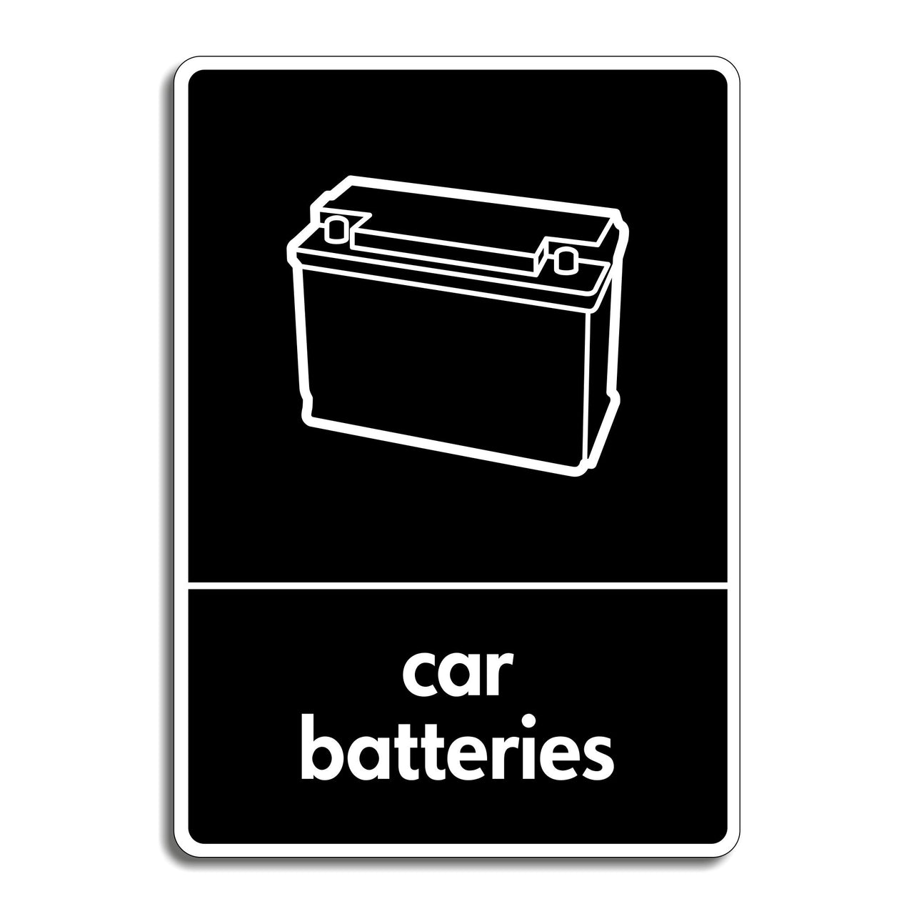 Car Battery Recycling Sign