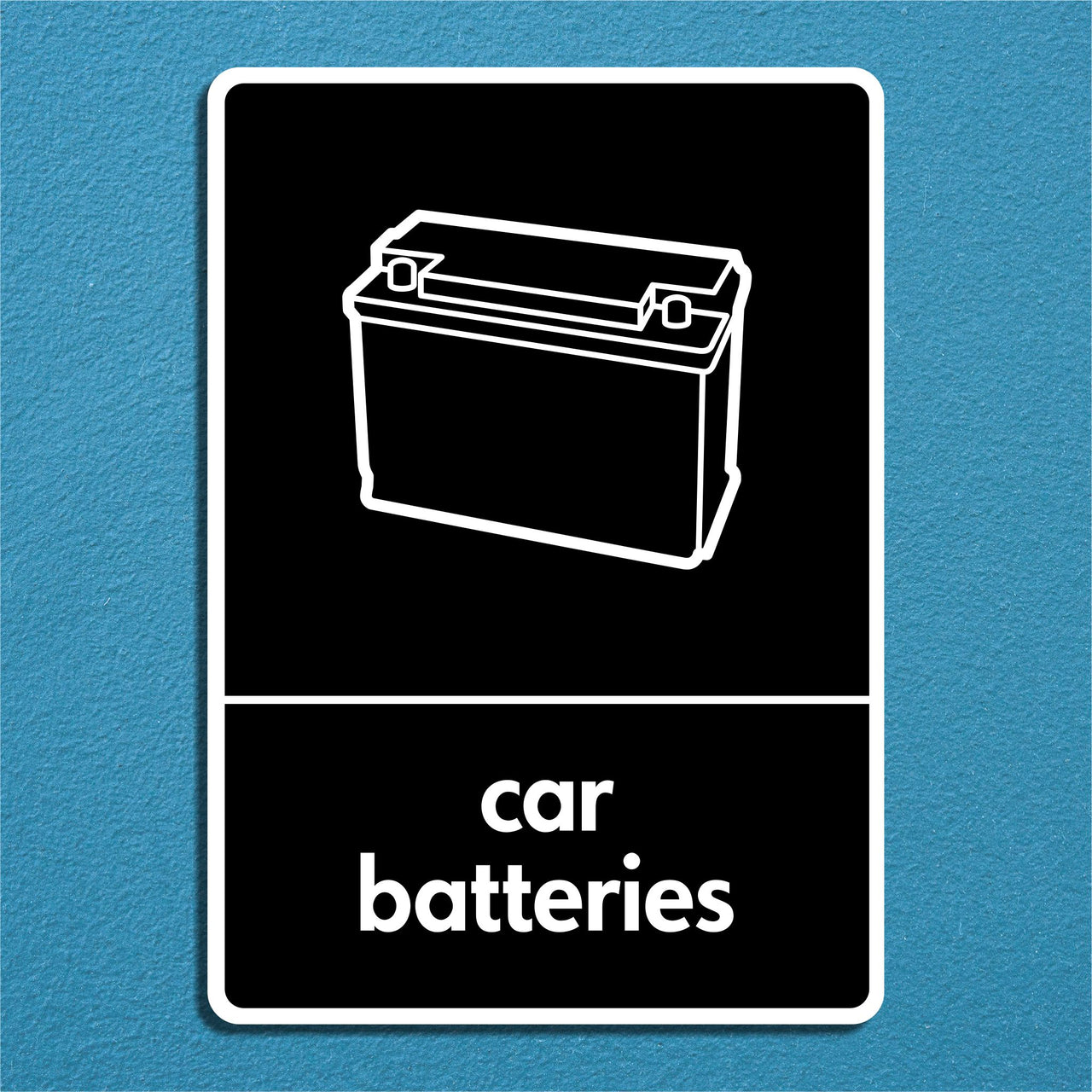 Car Battery Recycling Sign