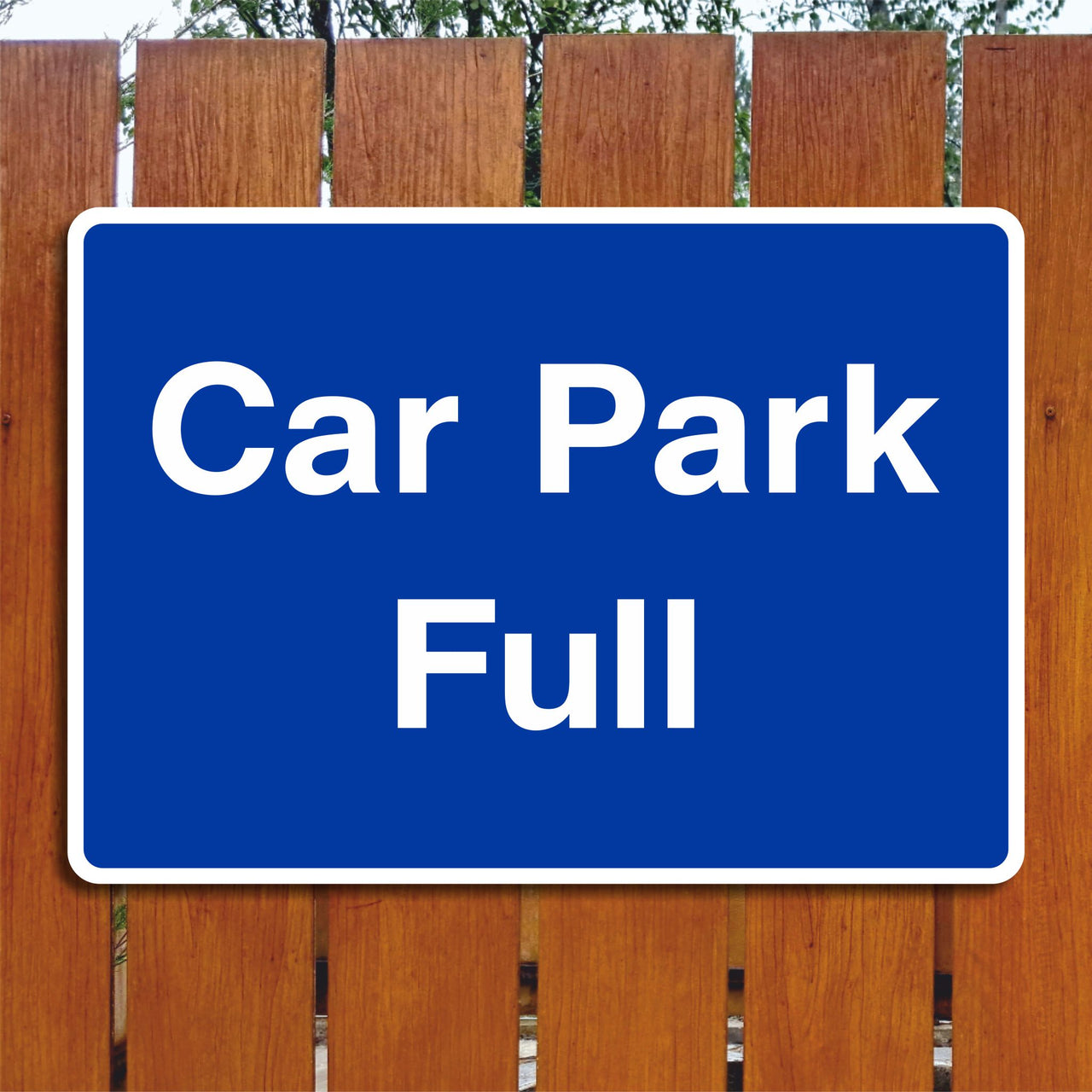 Car Park Full Sign
