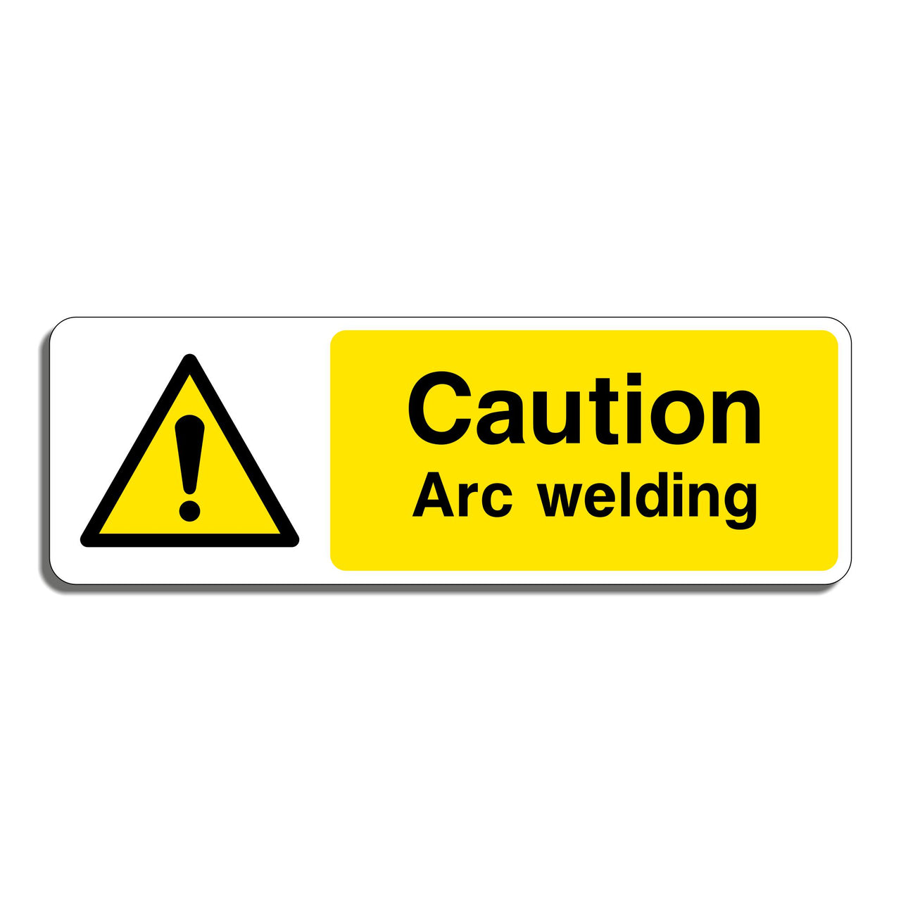 Caution Arc Welding Sign