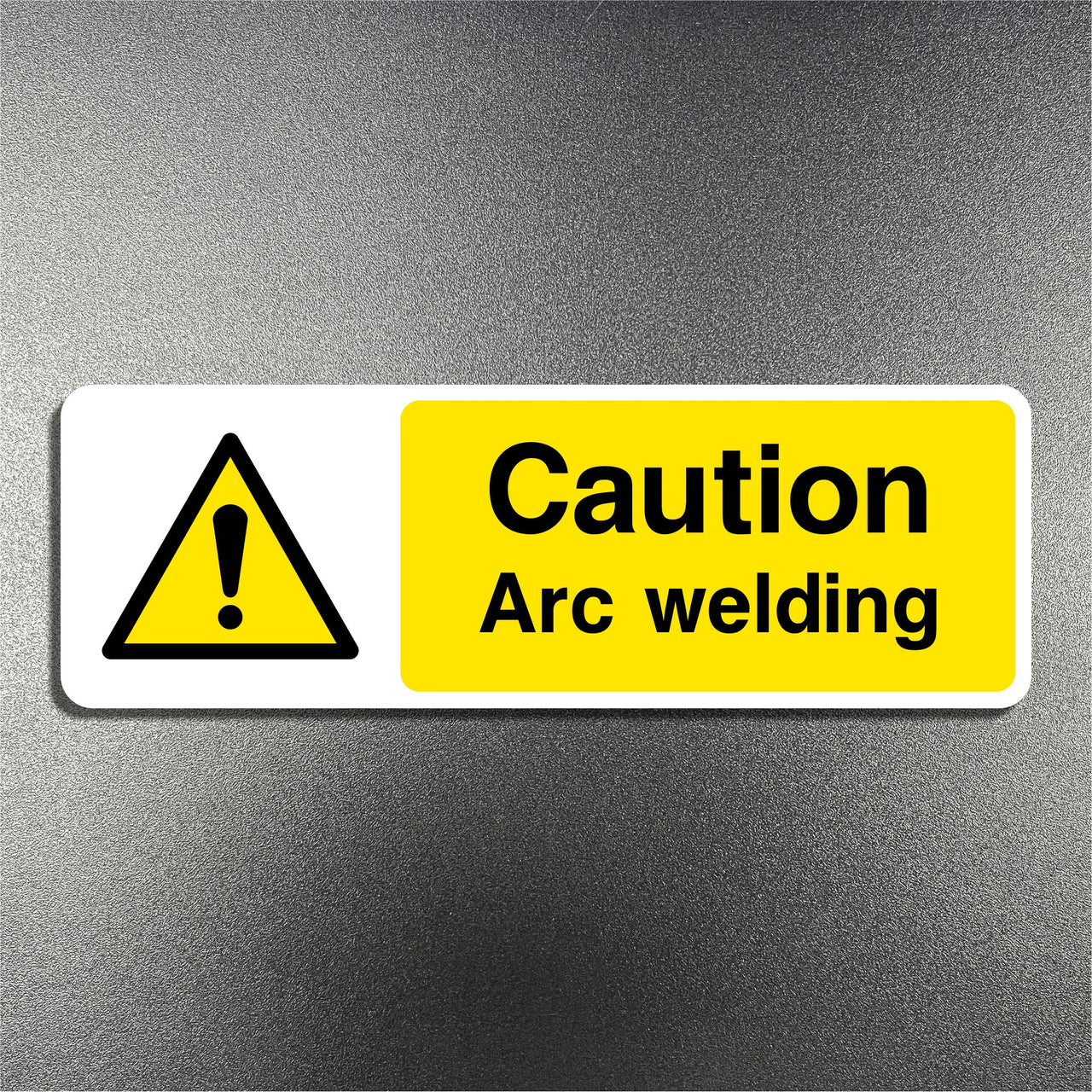 Caution Arc Welding Sign