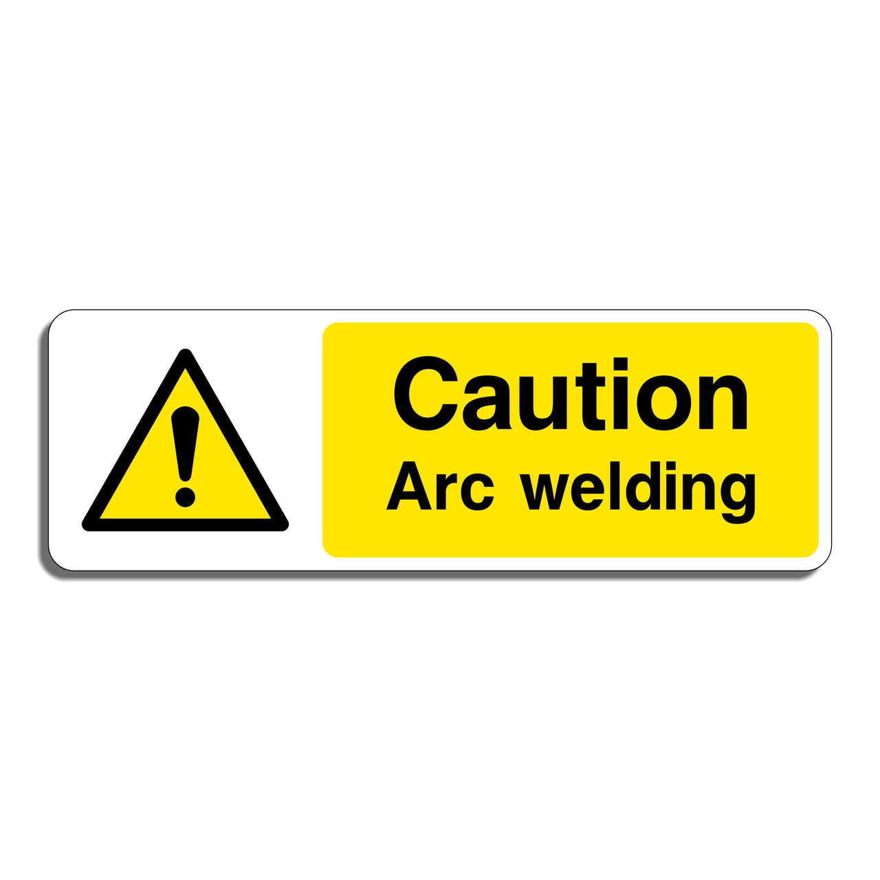 Caution Arc Welding Sign