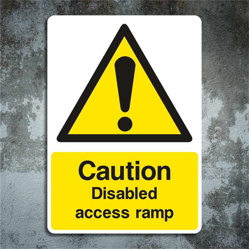 Powered Ramp Sign Caution Disabled Access Ramp Sign
