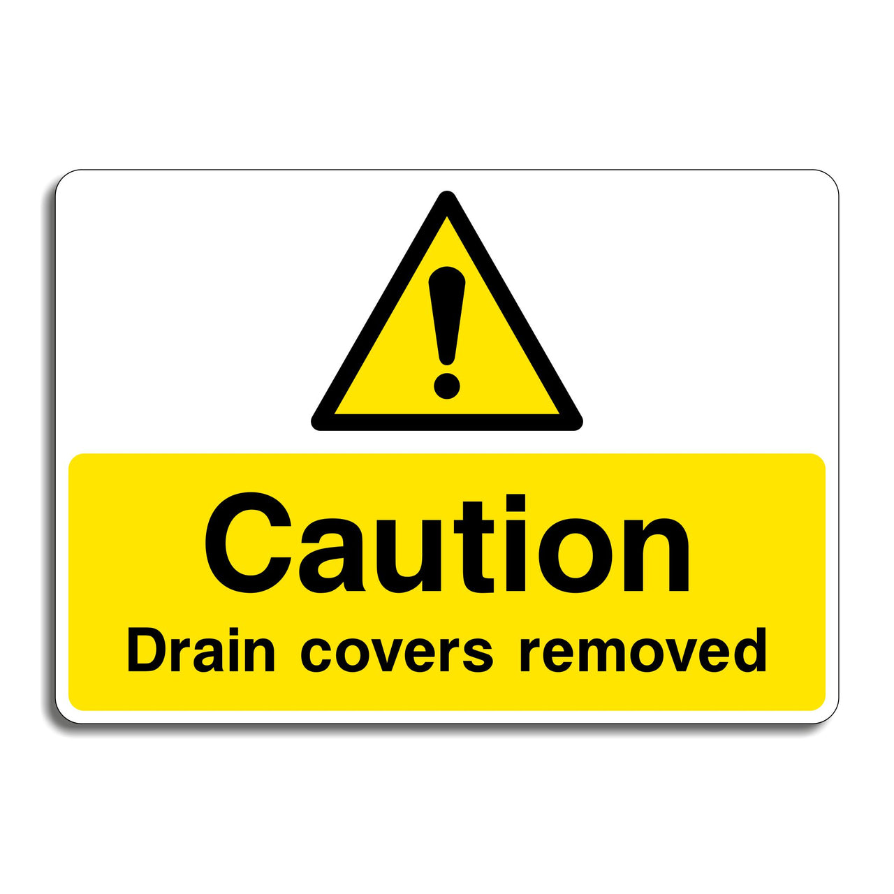 Caution Drain Covers Removed Sign