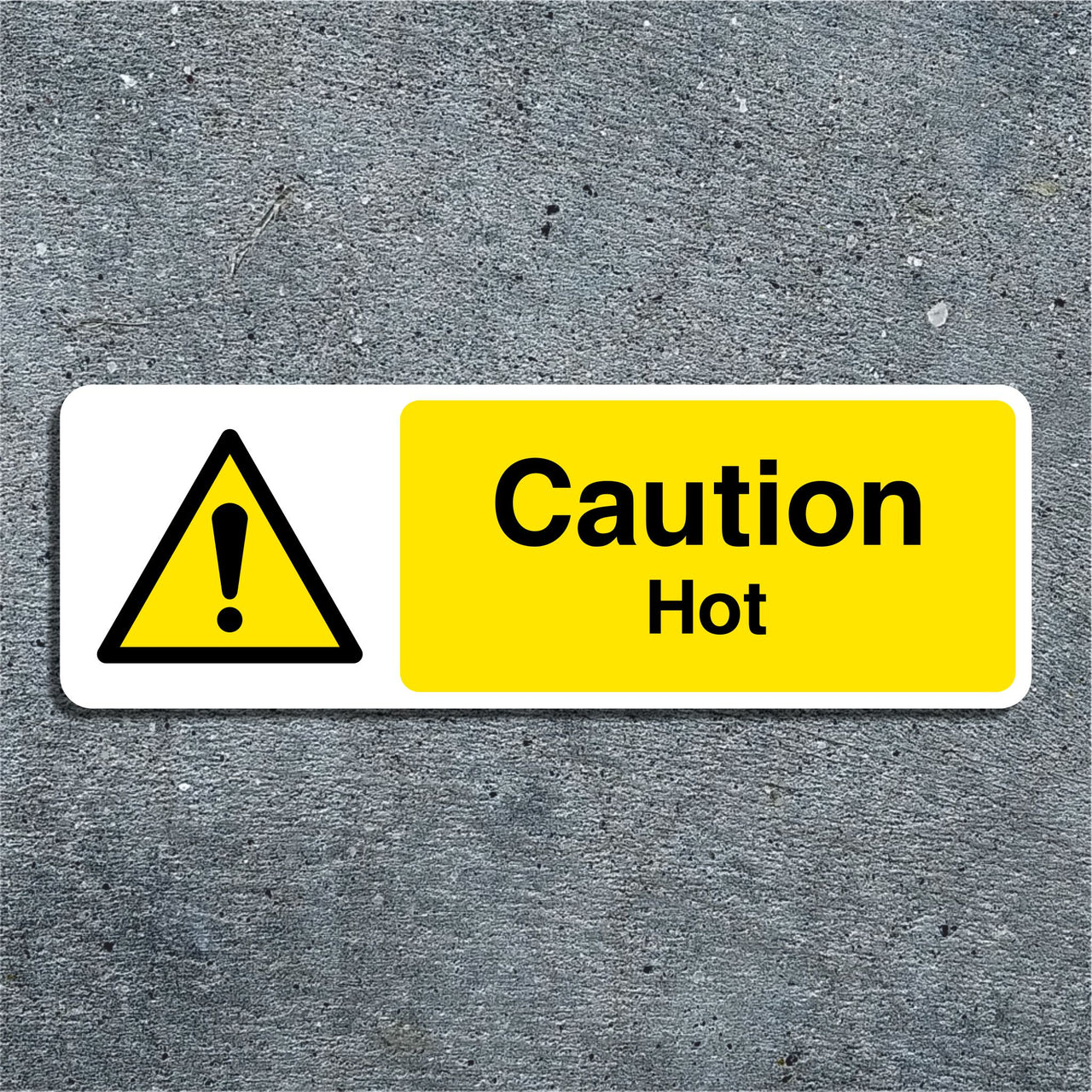 Caution Hot Sign