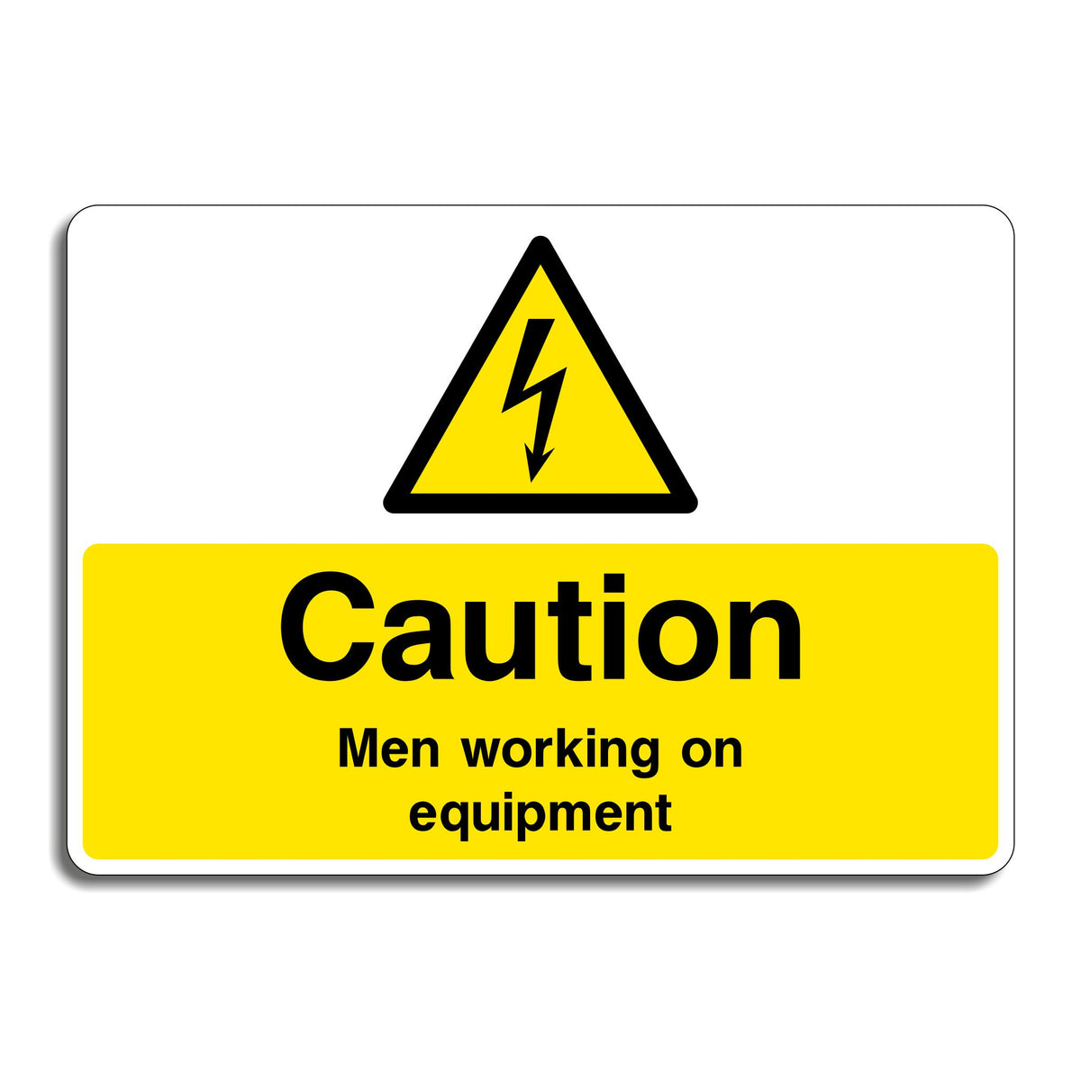 Machines Working Sign Caution Men Working On Equipment Sign