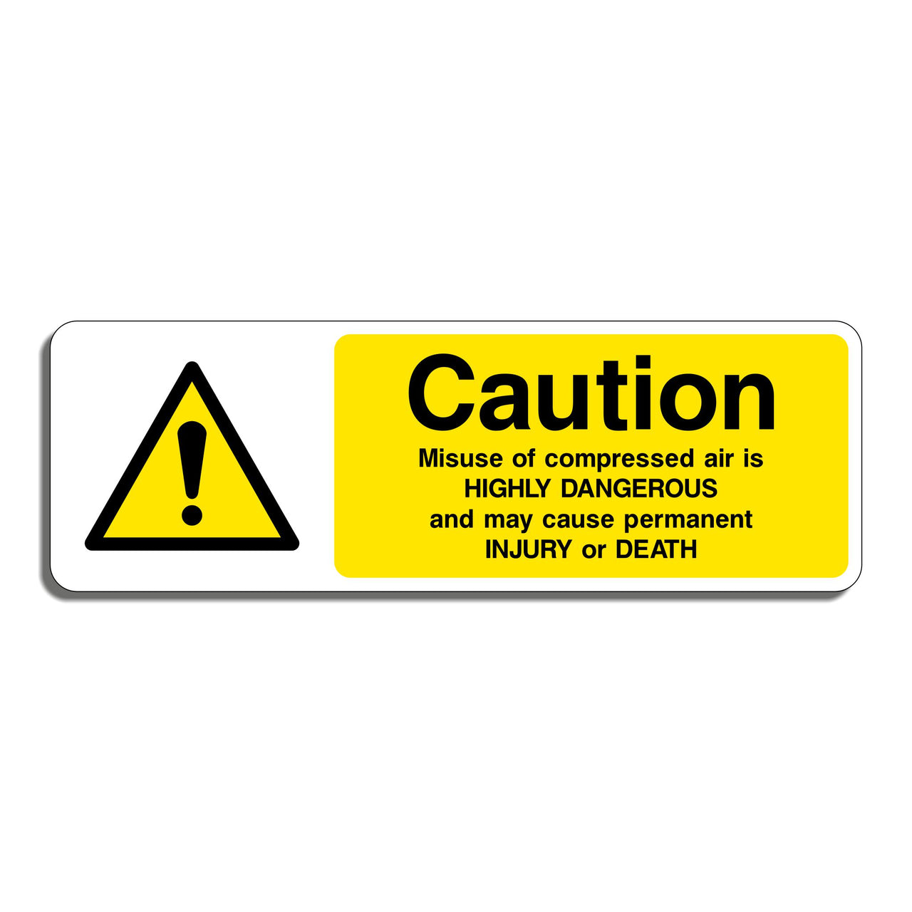 Caution Misuse Of Compressed Air Is Highly Dangerous And May Cause Permanent Injury Or Death Sign - WMACH0015