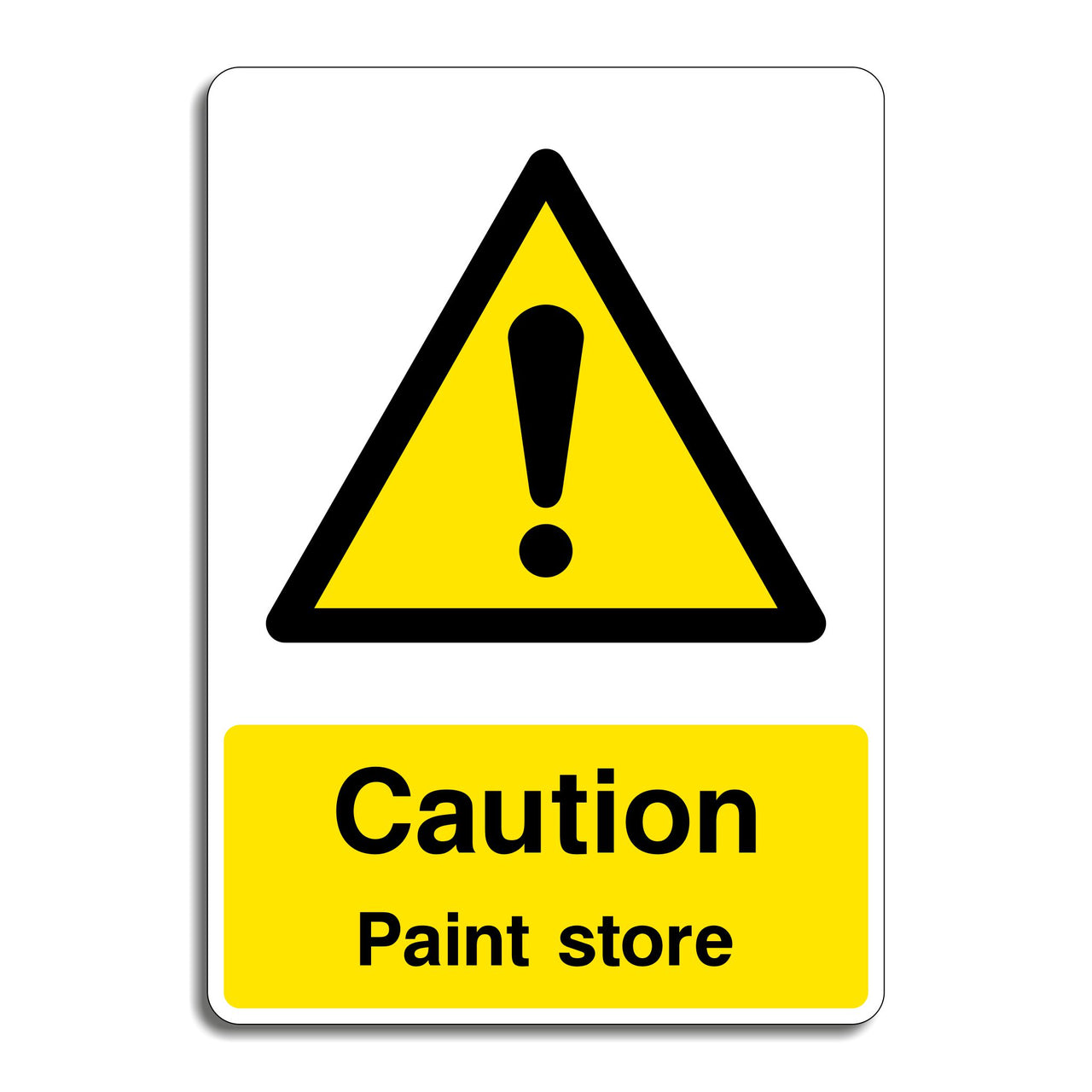 Caution Paint Store Sign