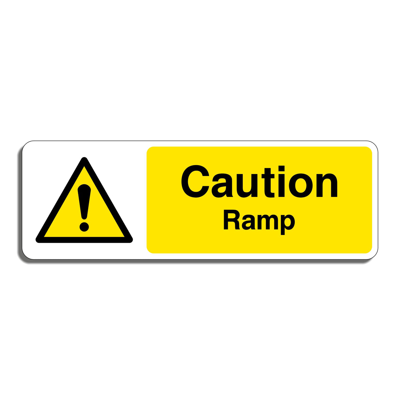 Caution Ramp Sign