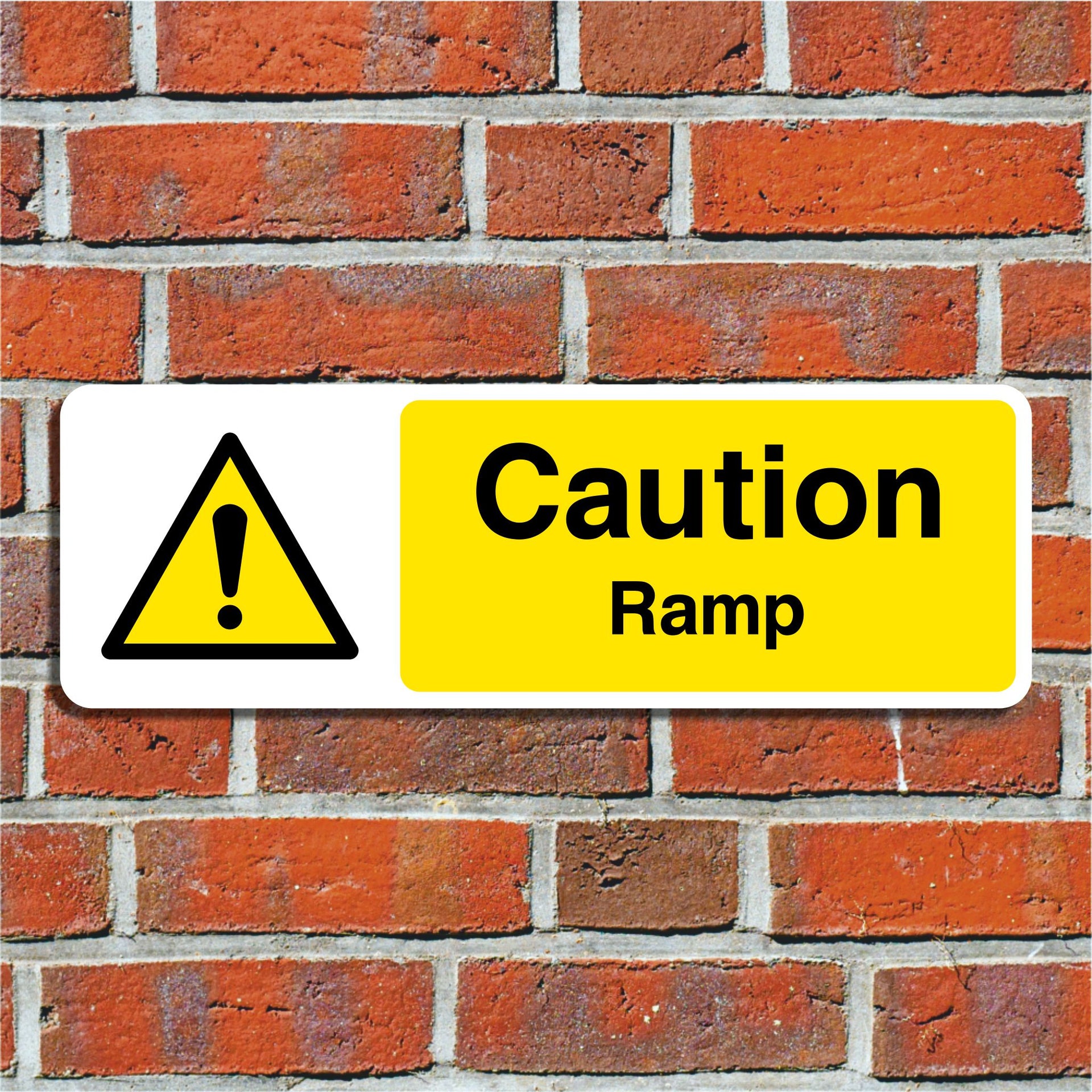 Sign Blocking Ramp Caution Ramp Hazard Sign