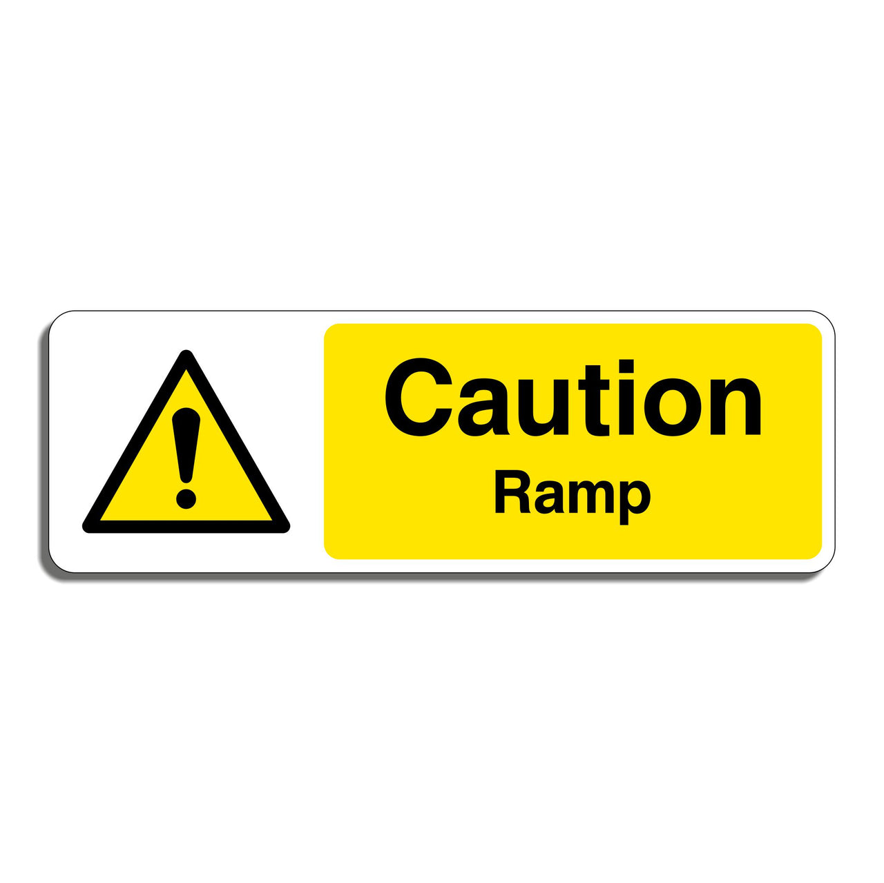 Caution Ramp Hazard Sign