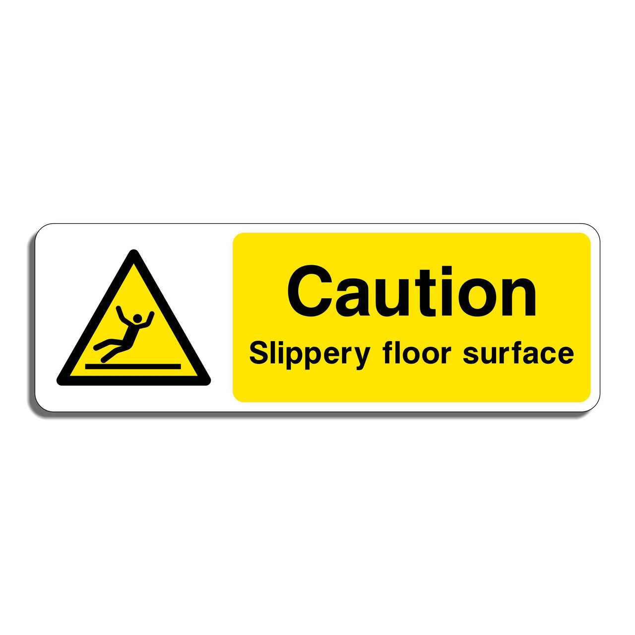 Caution Slippery Floor Surface Sign