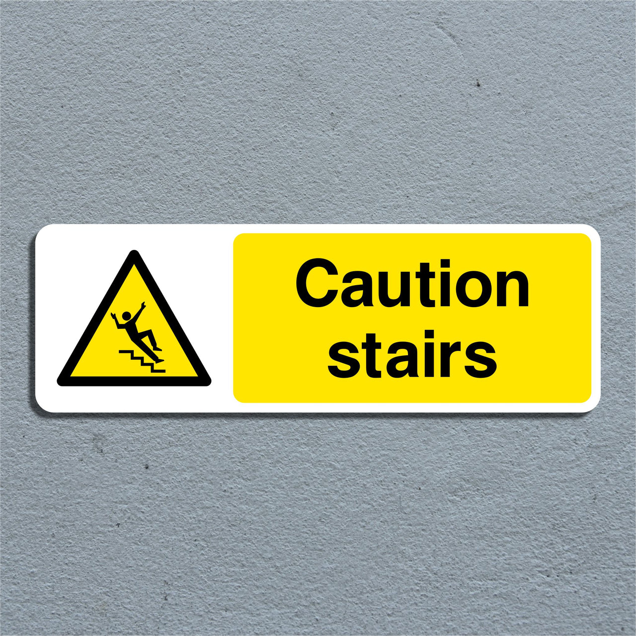 Caution Stairs Sign
