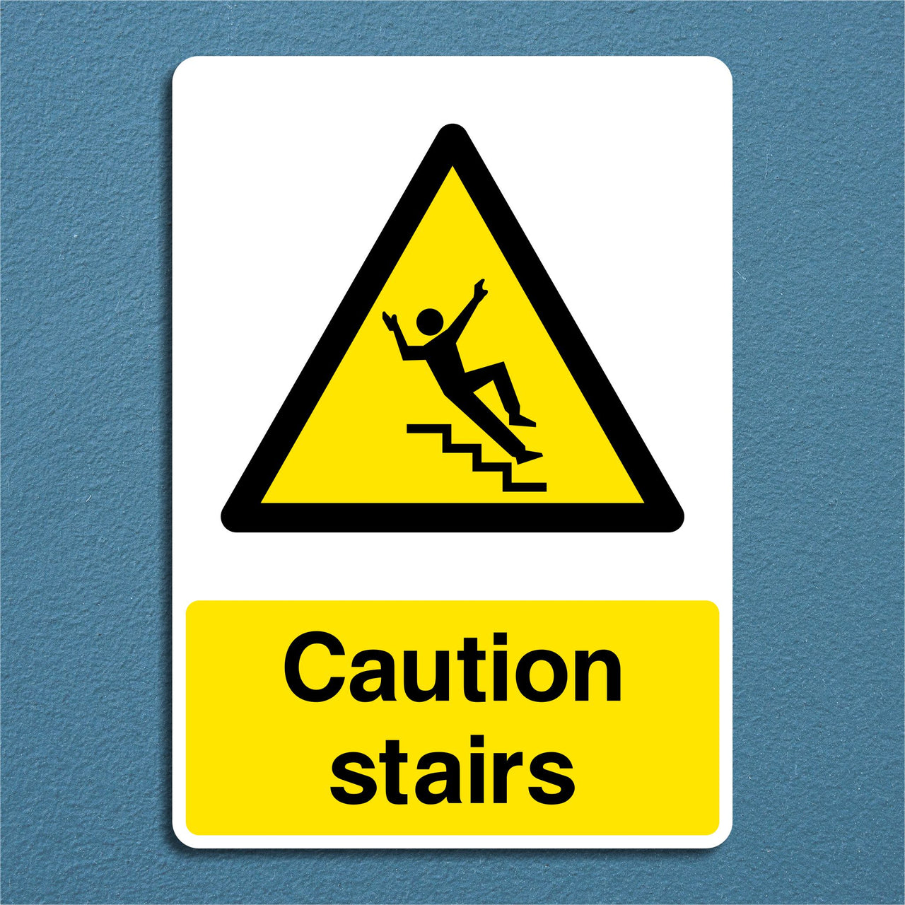 Caution Stairs Sign