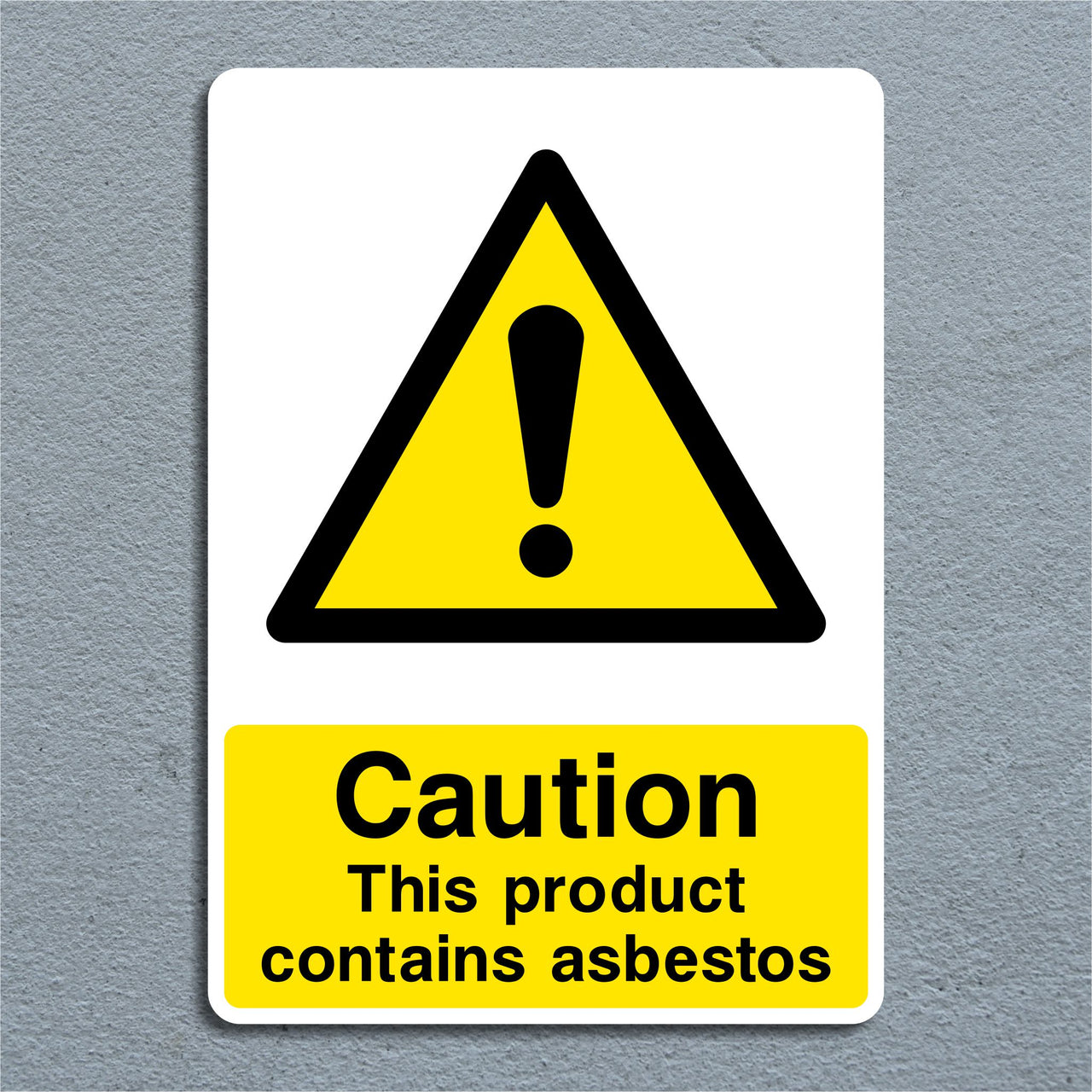 Caution This Product Contains Asbestos Sign