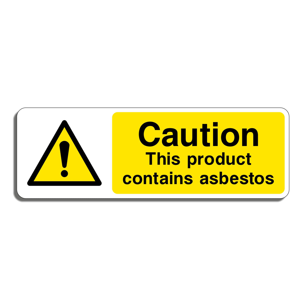 Caution This Product Contains Asbestos Sign