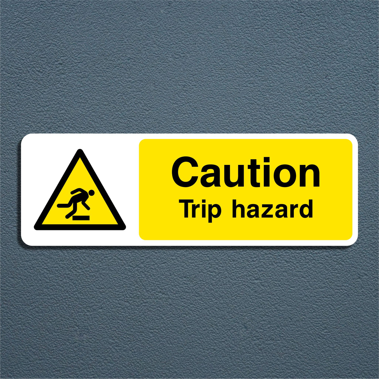 Caution Trip Hazard Sign