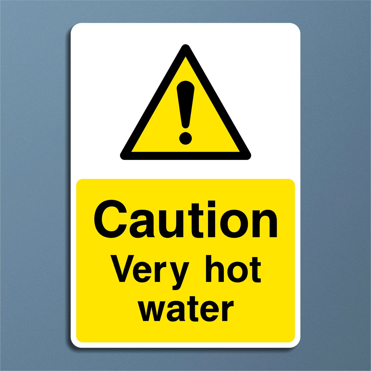 Caution Very Hot Water Sign