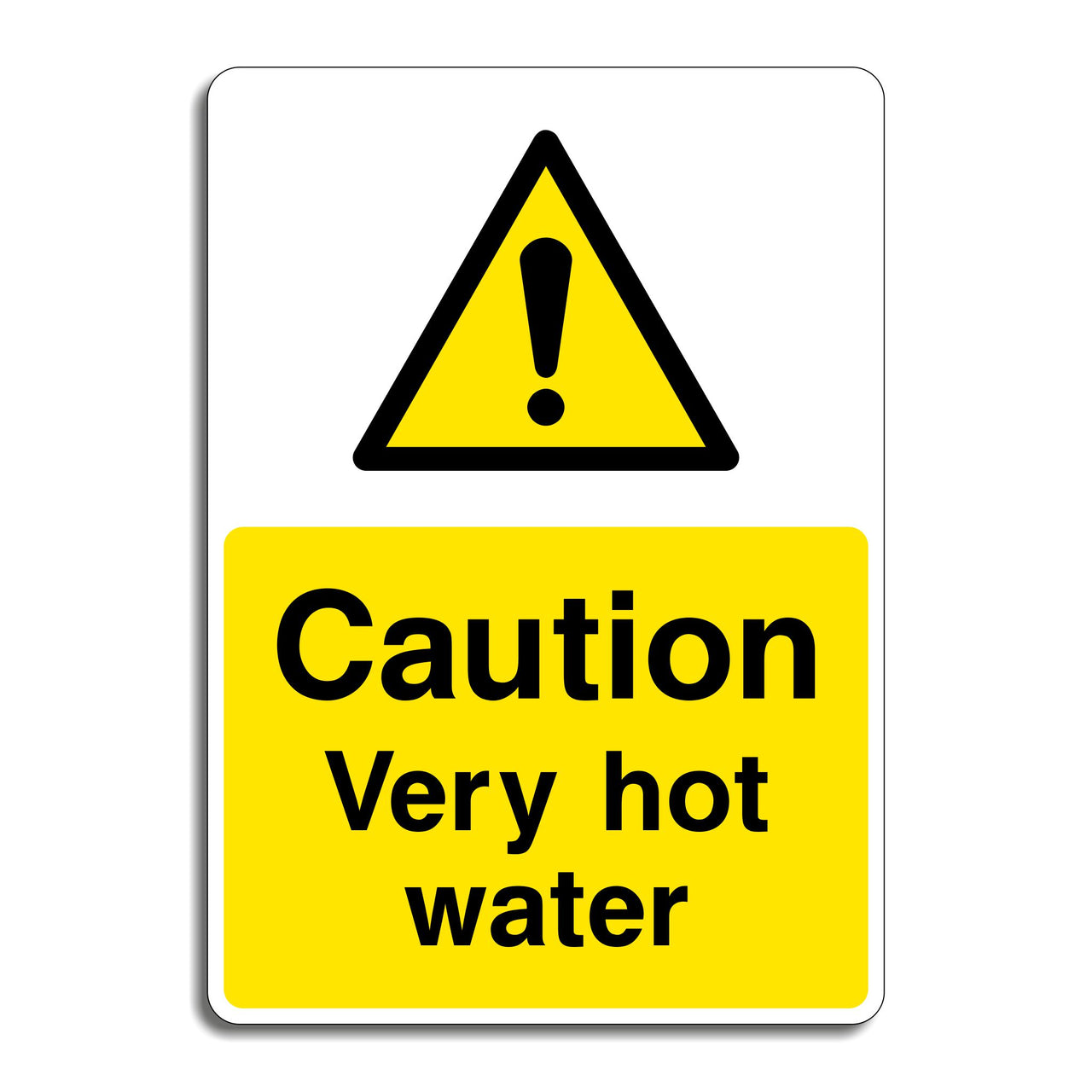 Caution Very Hot Water Sign