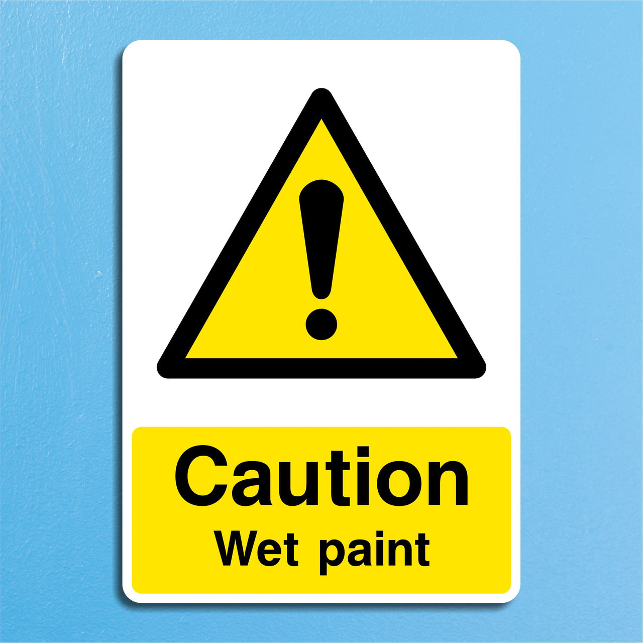 Caution Wet Paint Sign