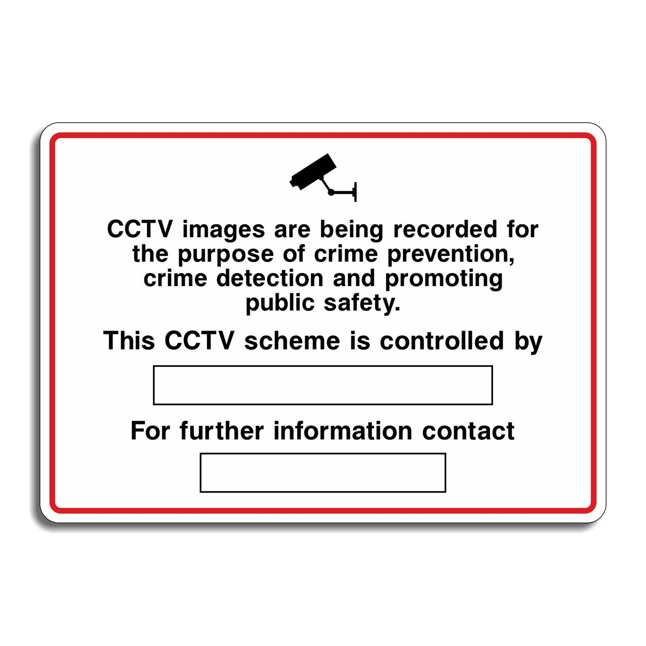 CCTV Images Are Being Recorded For The Purpose Of Crime Prevention, Crime Detection and Promoting Public Safety Sign