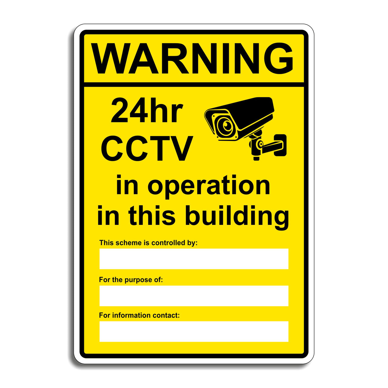 Warning 24hr CCTV In Operation In This Building Sign